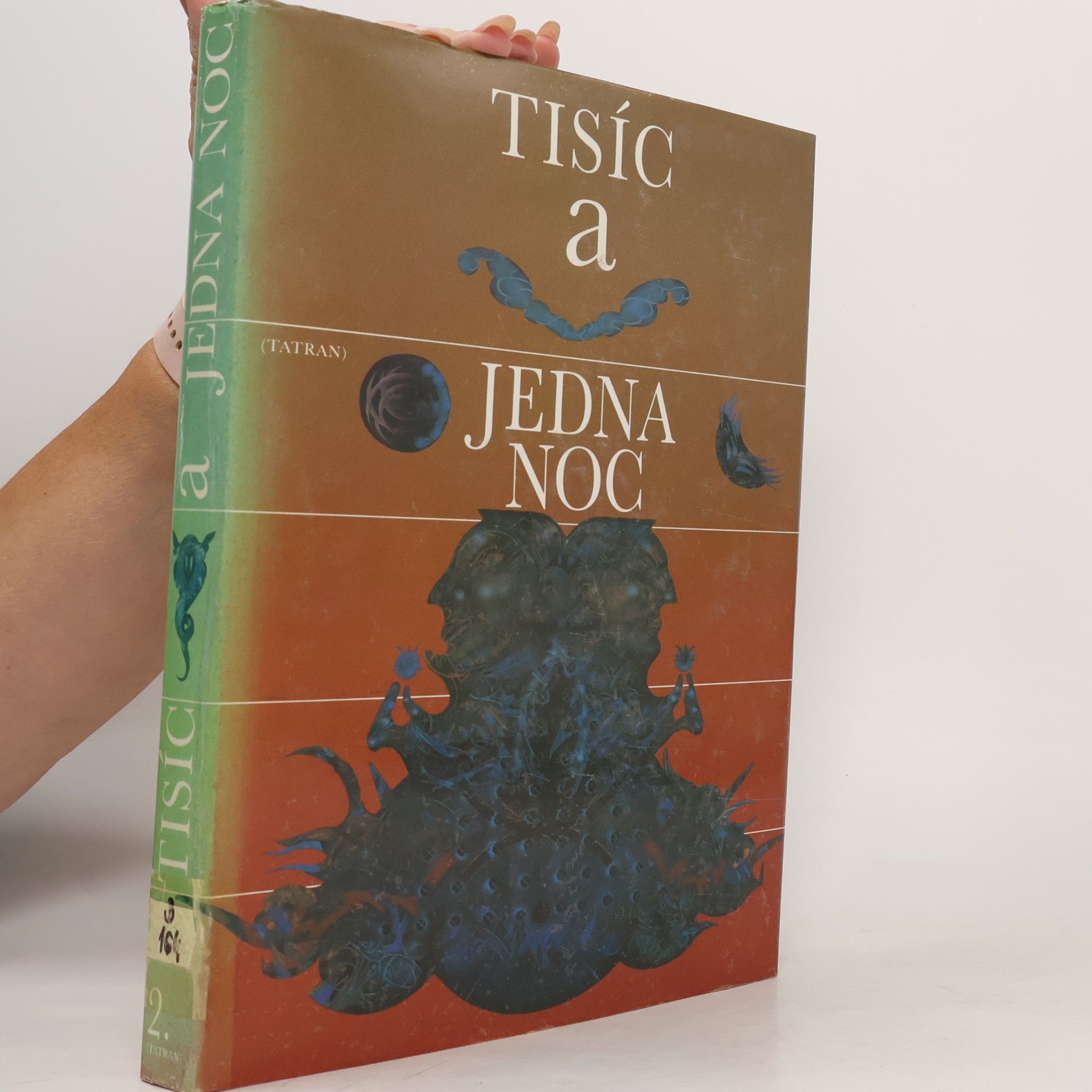 Kolektív autorov Tisíc a jedna noc 2