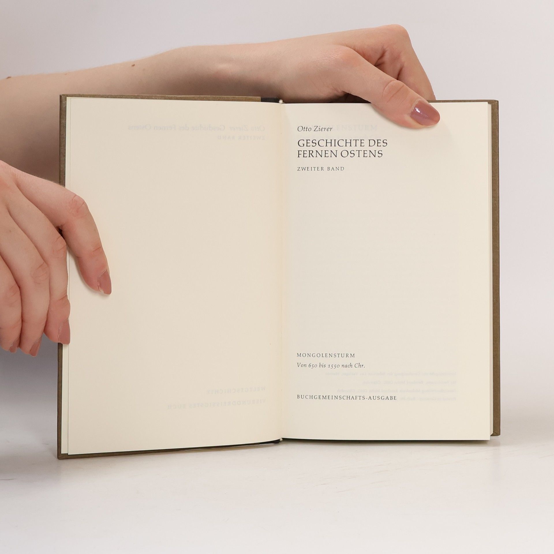 Otto Zierer Geschichte des Fernen Ostens. Weltgeschichte 34