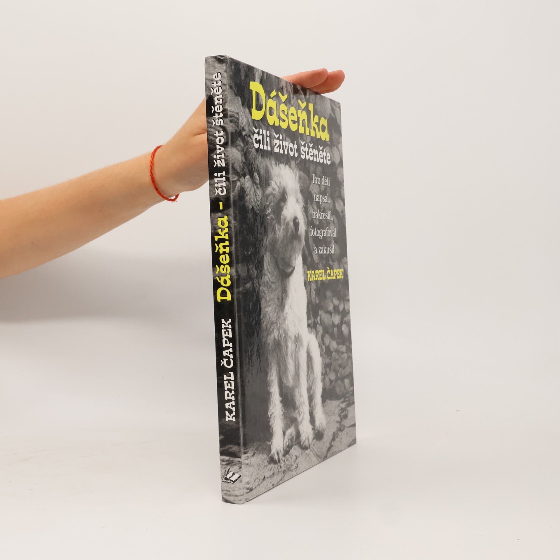 Karel Čapek Dášeňka, čili, život štěněte