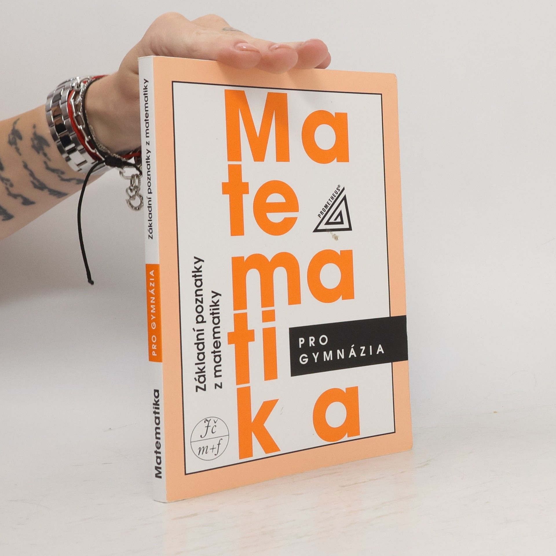Emil Calda Matematika pro gymnázia. Základní poznatky z matematiky
