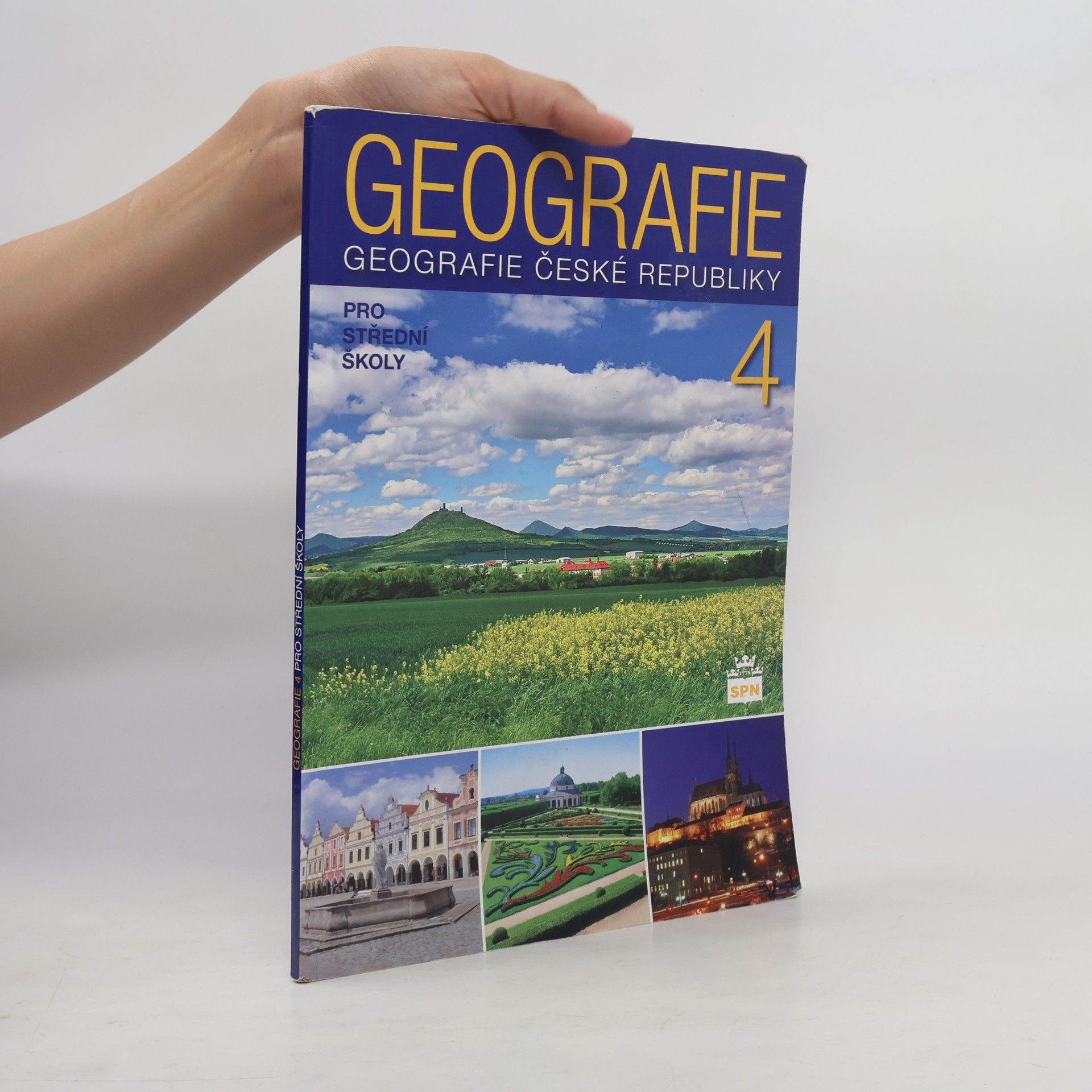 Jiří Kastner Geografie 4 : geografie České republiky: Pro střední školy