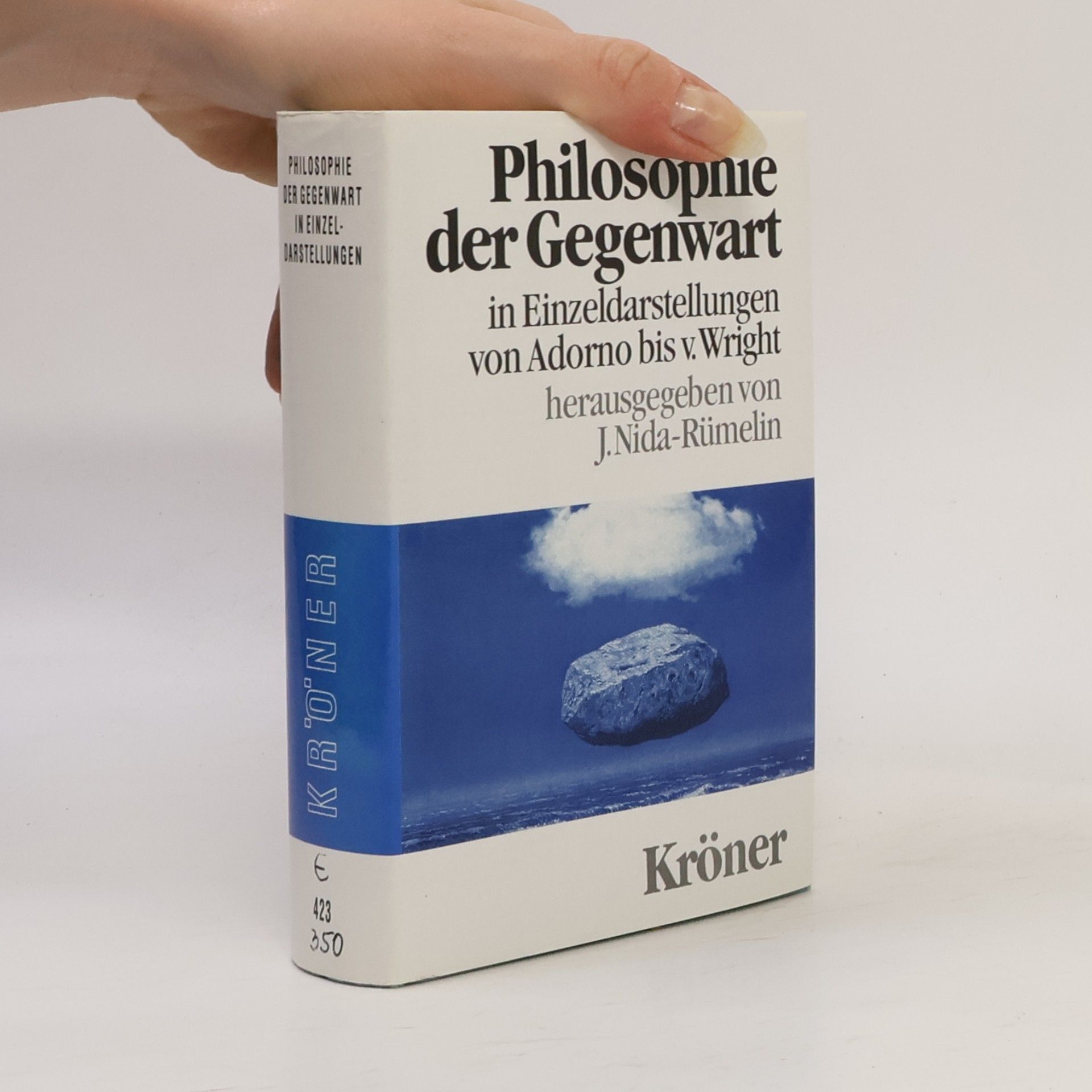 Julian Nida-Rümelin Philosophie der Gegenwart in Einzeldarstellungen