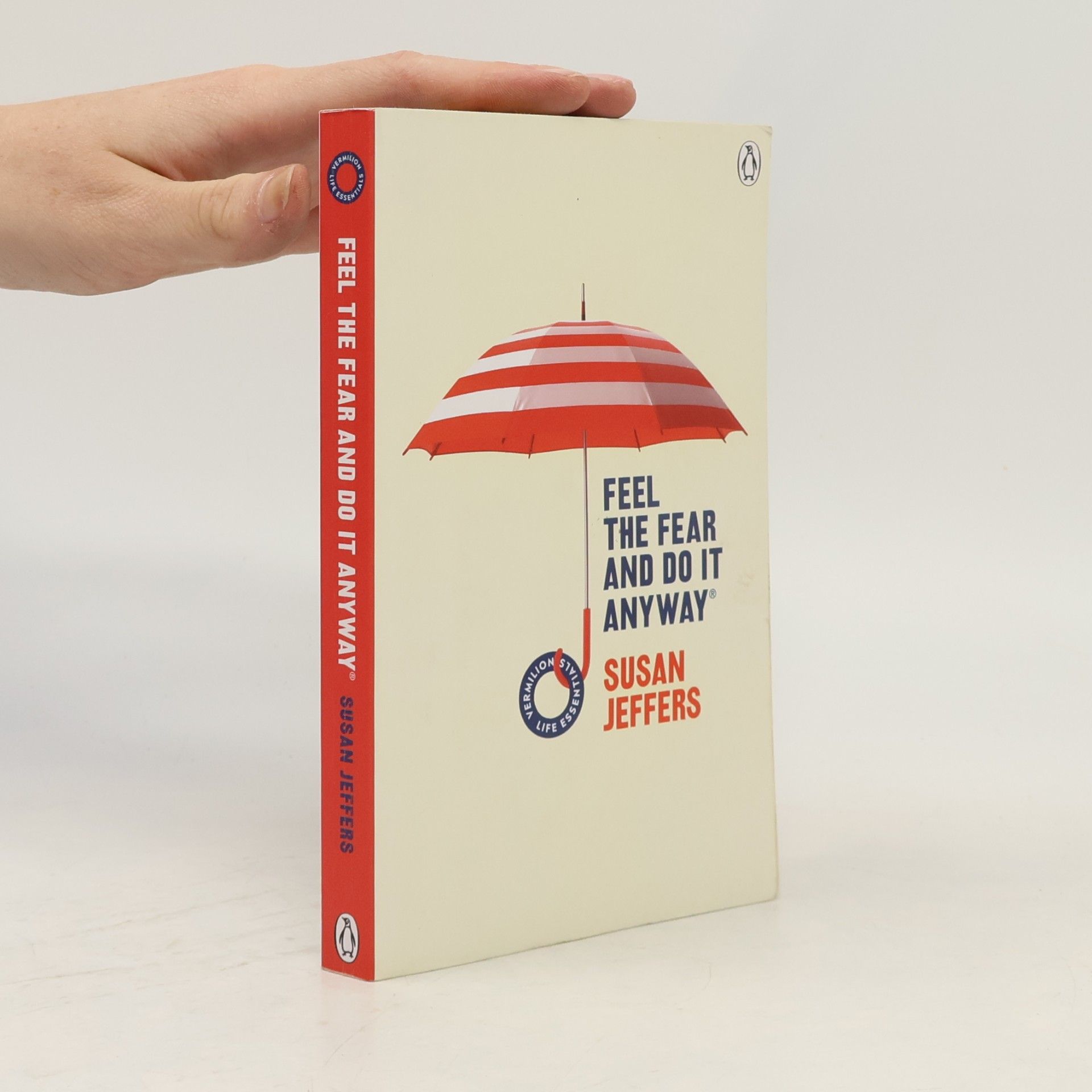 Susan J. Jeffers Feel the fear and do it anyway