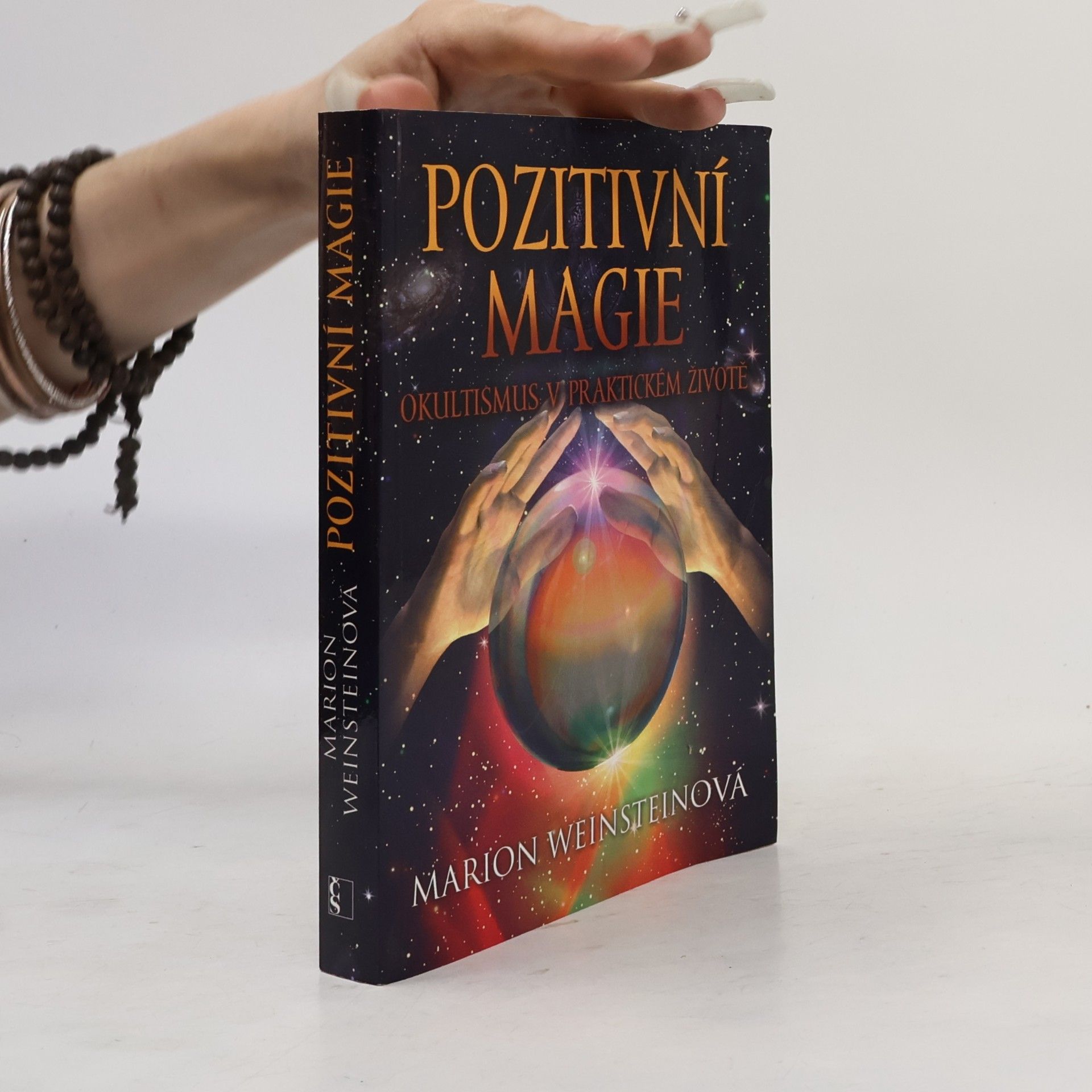 Marion Weinstein Pozitivní magie. Okultismus v praktickém životě