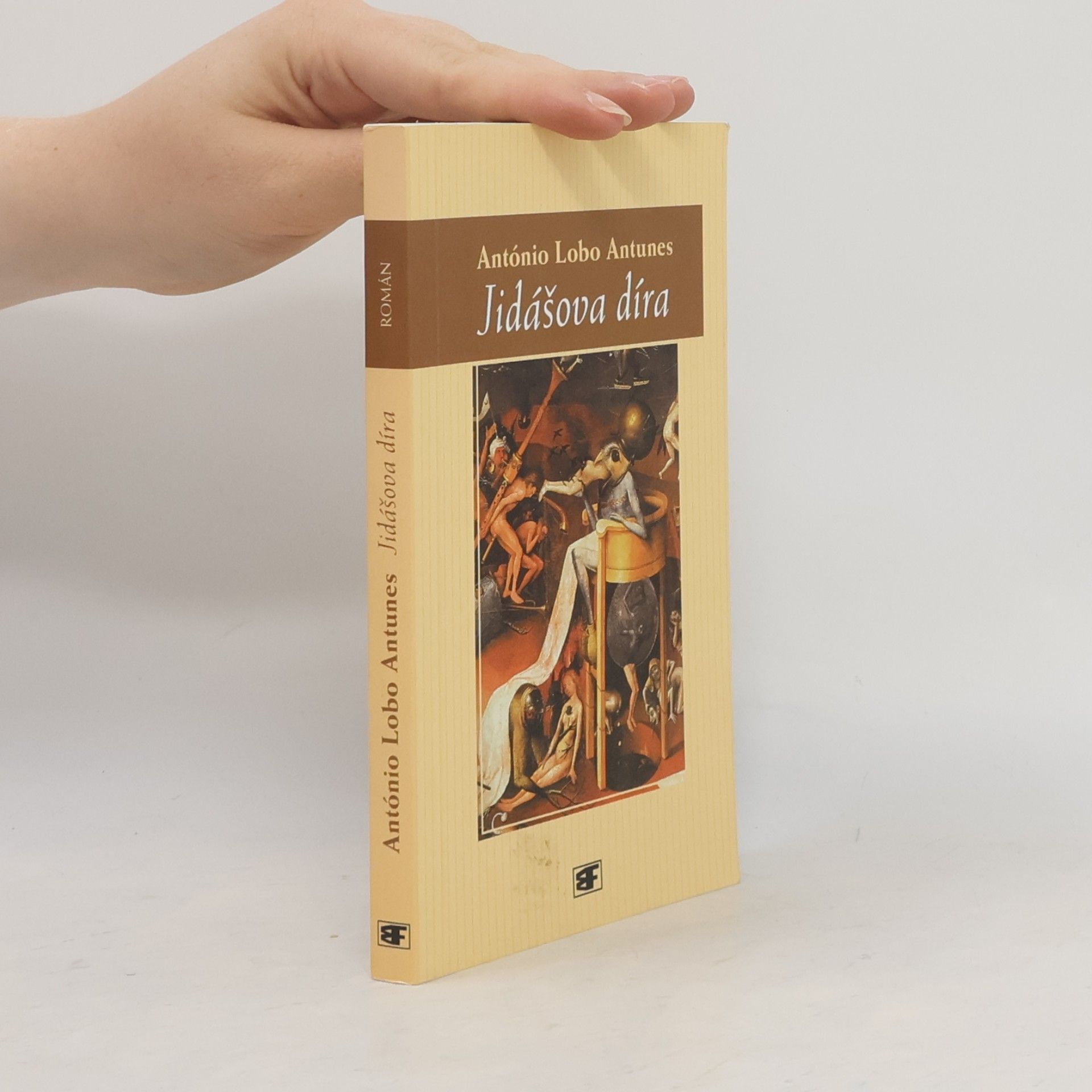 António Lobo Antunes Jidášova díra