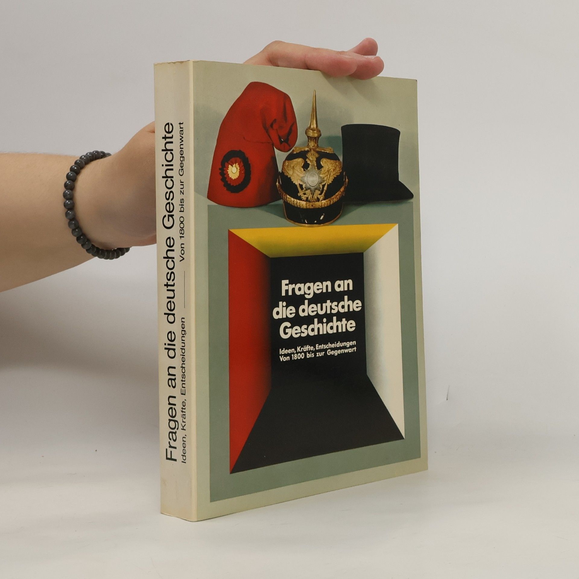 Various authors Fragen an die deutsche Geschichte