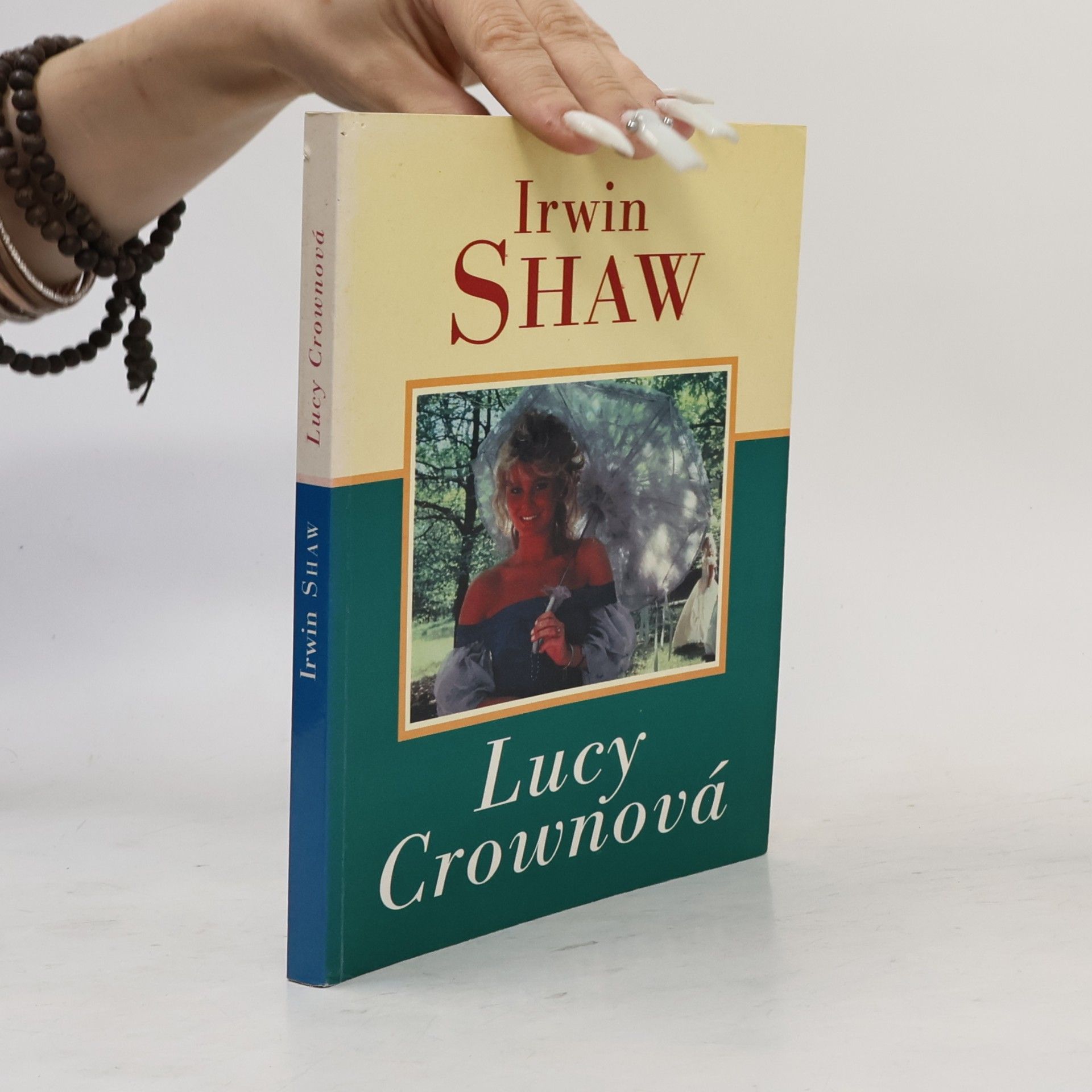 Irwin Shaw Lucy Crownová