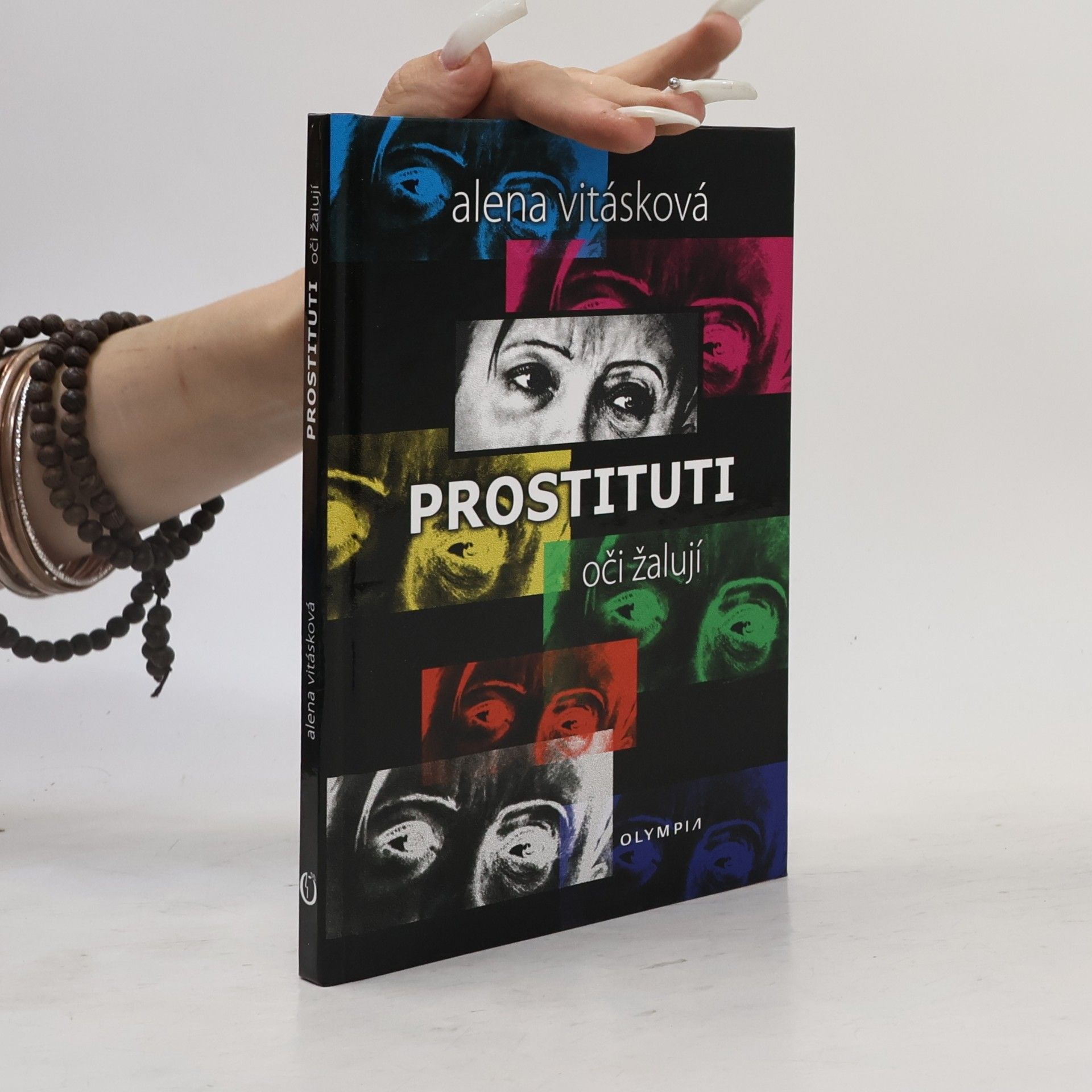 Alena Vitásková Prostituti. Oči žalují