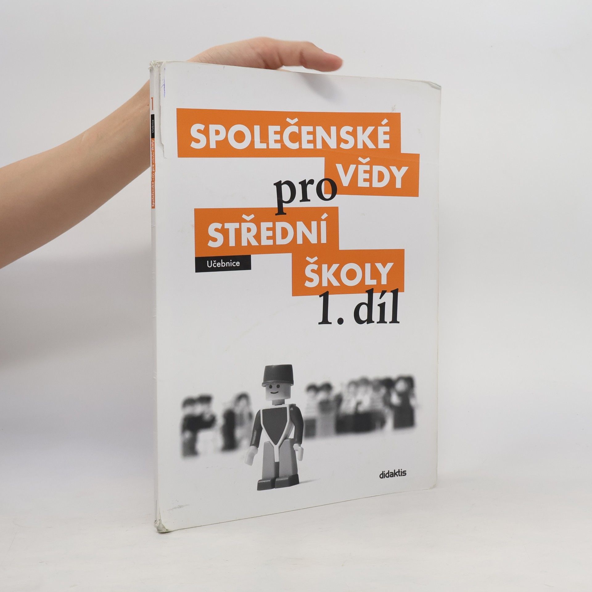 Kolektív autorov Společenské vědy pro střední školy 1. díl