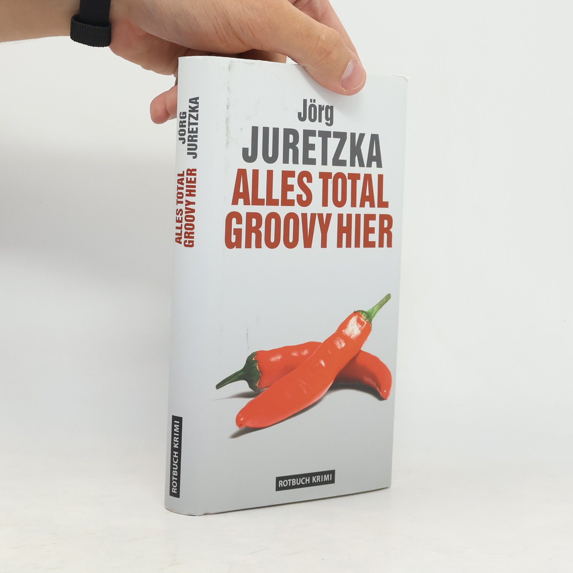 Jörg Juretzka Alles total groovy hier