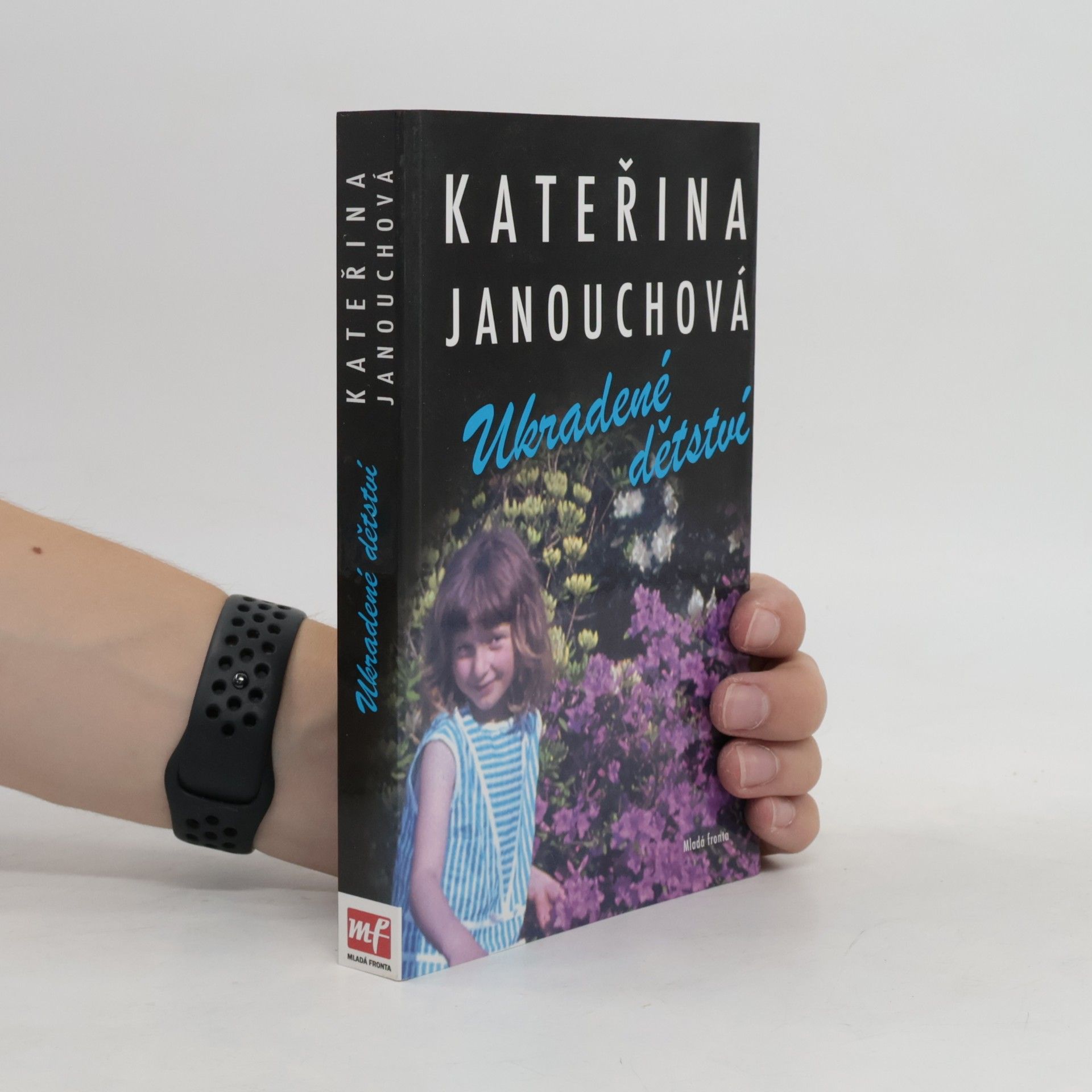 Katerina Janouch Ukradené dětství