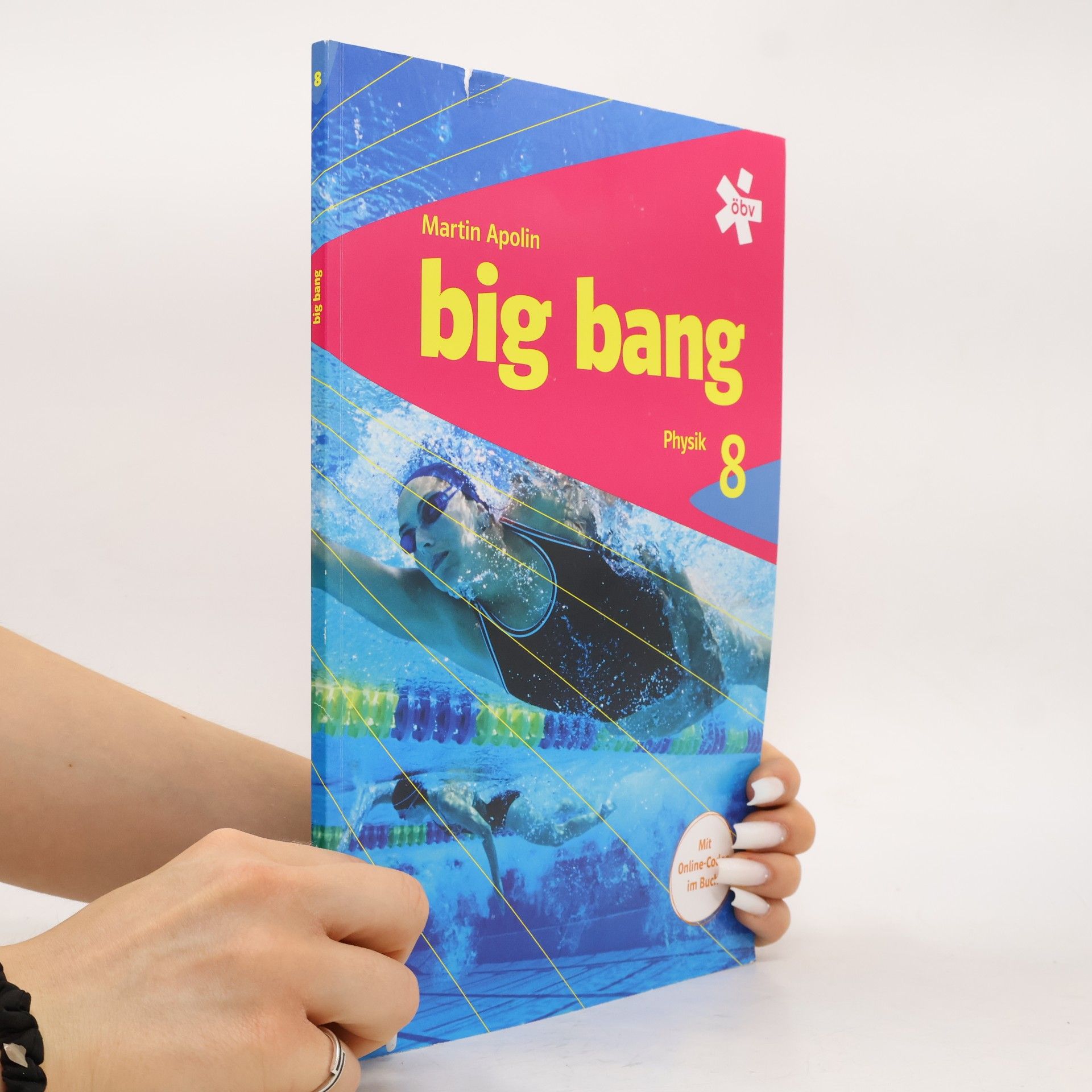 Martin Apolin Big Bang. Physik 8