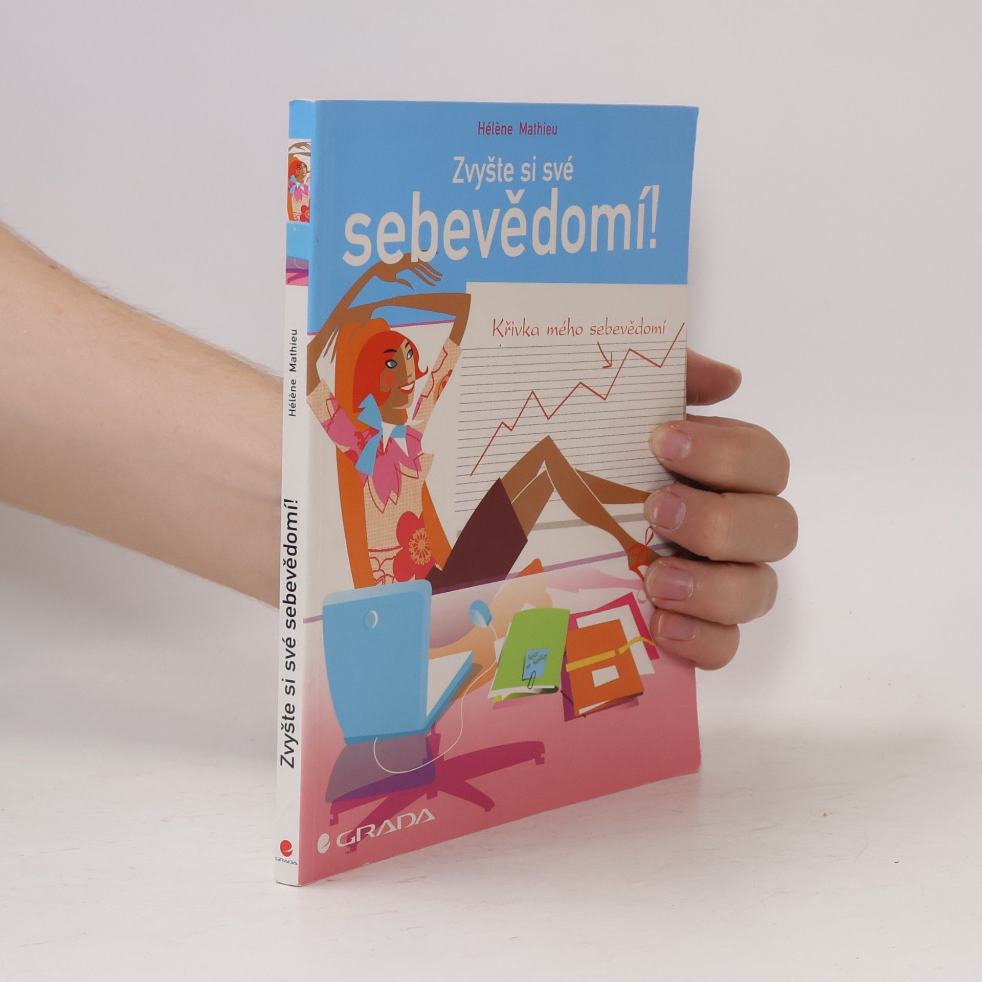 Hélène Mathieu Zvyšte si své sebevědomí