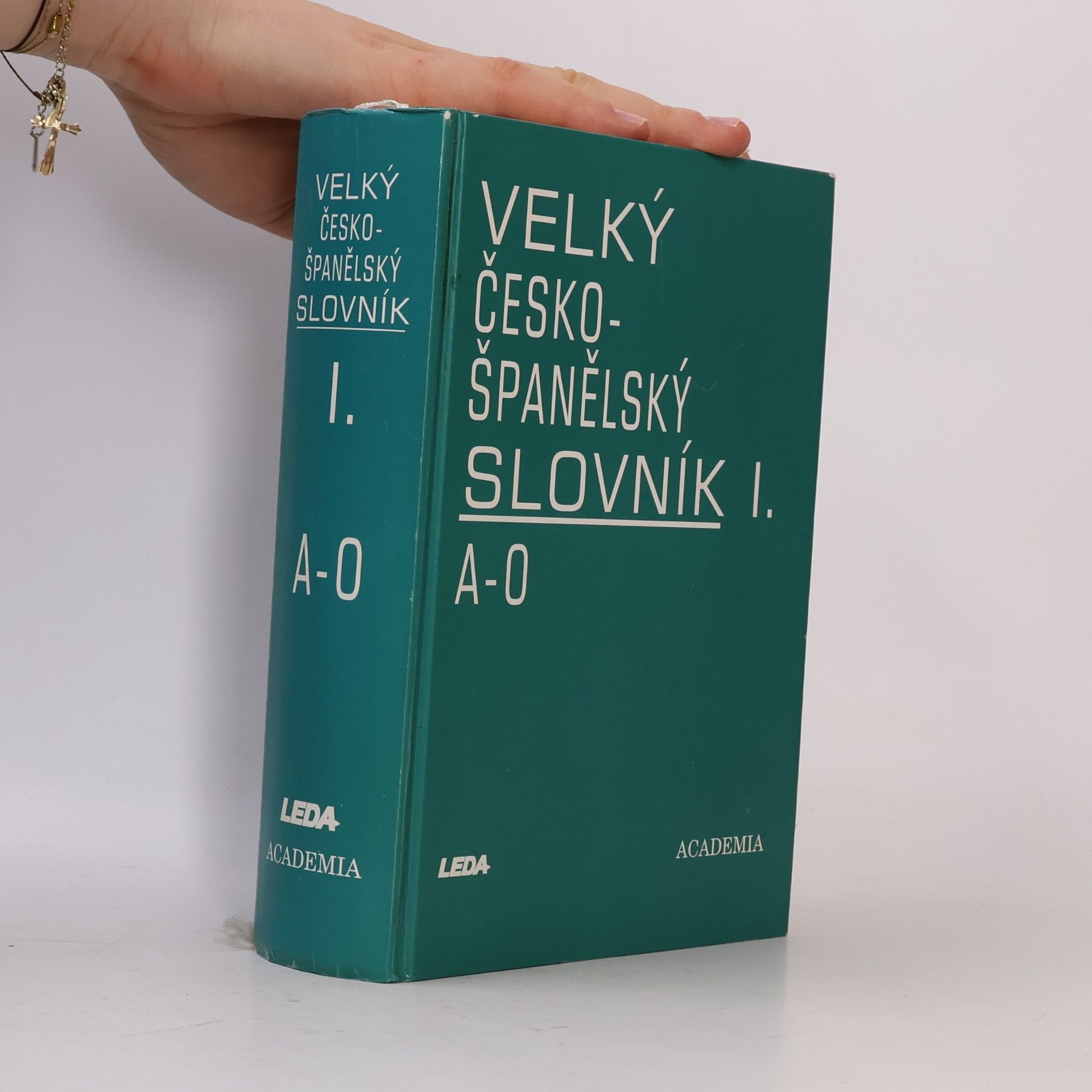 Josef Dubský Velký česko-španělský slovník I. A-O