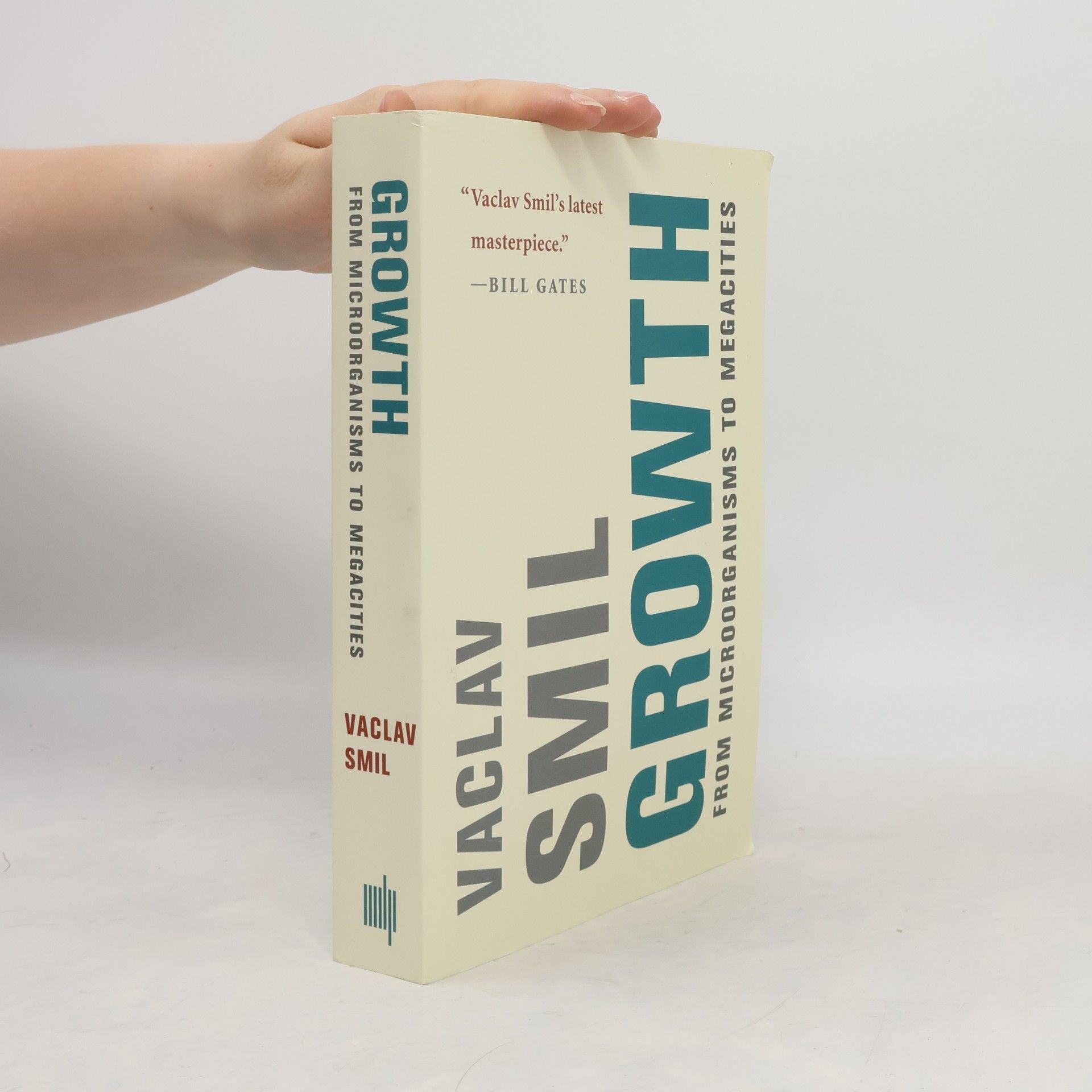 Vaclav Smil Growth: From microorganisms to megacities.