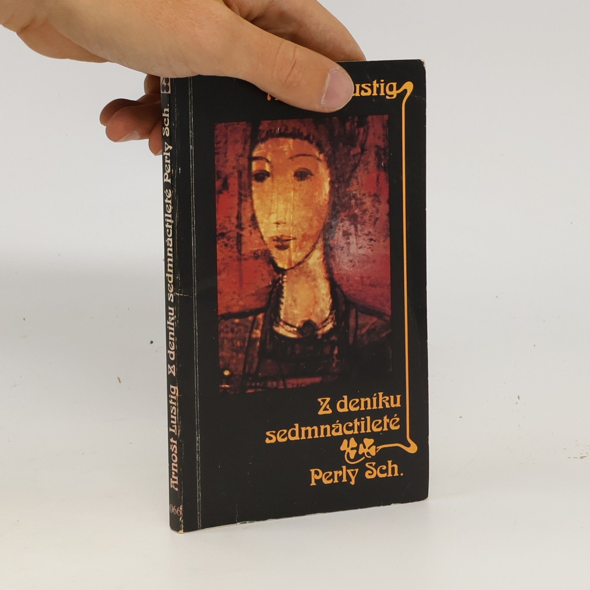 Arnošt Lustig Z deníku sedmnáctileté Perly Sch.