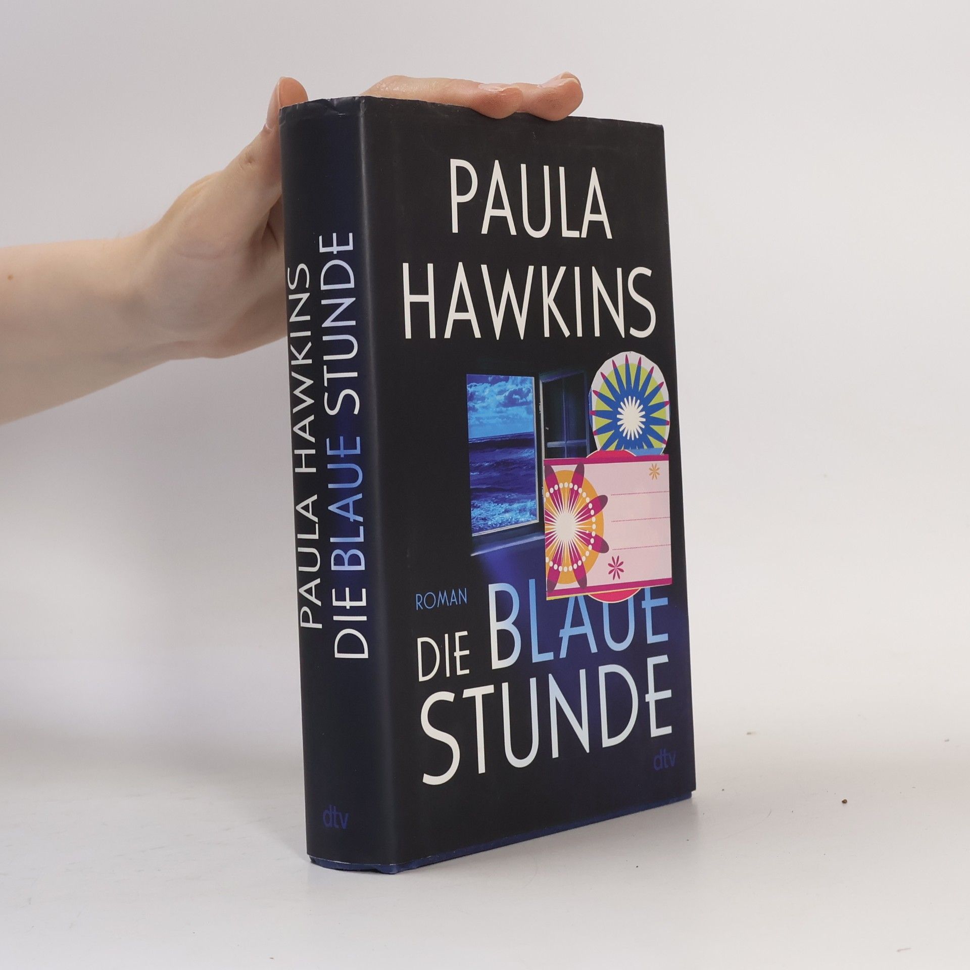 Paula Hawkins Die blaue Stunde