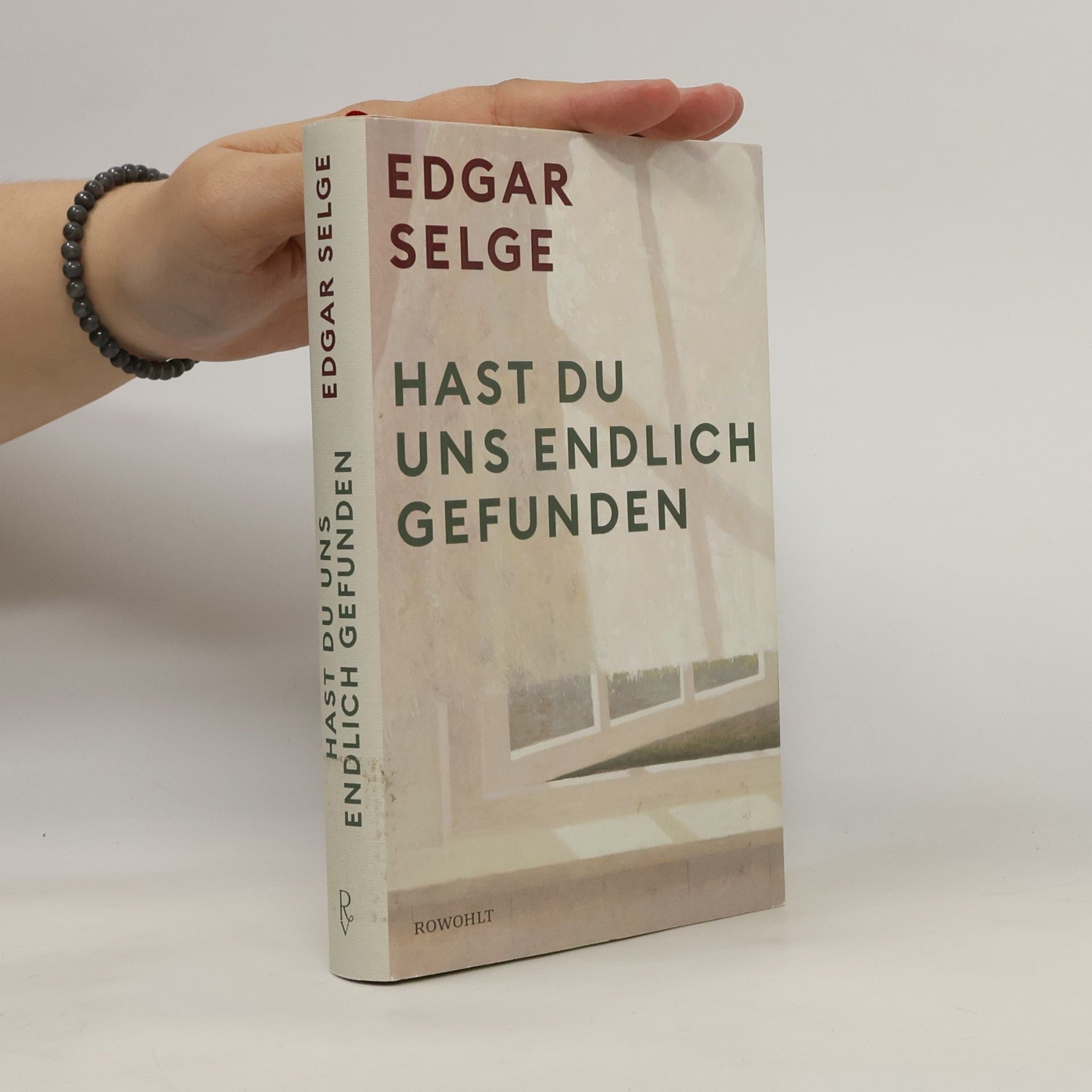 Edgar Selge Hast du uns endlich gefunden