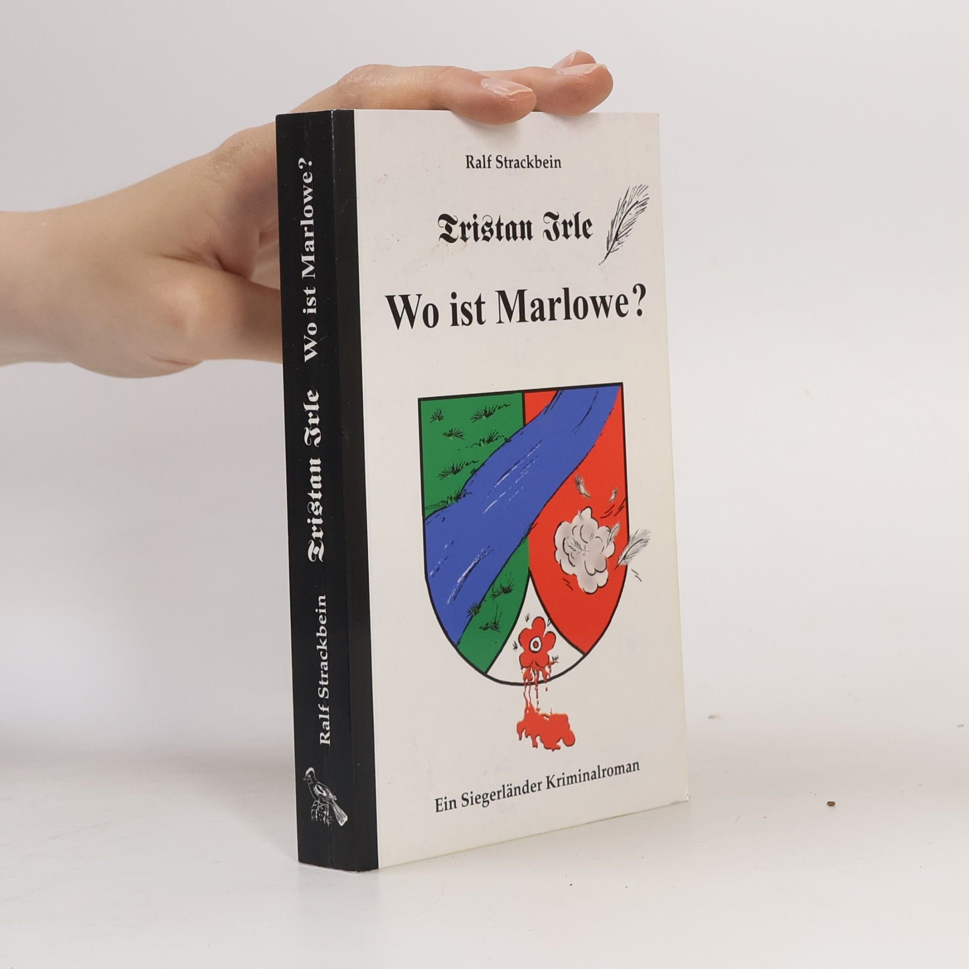 Tristan Irle - Wo ist Marlowe?. Ein Siegerlandkrimi