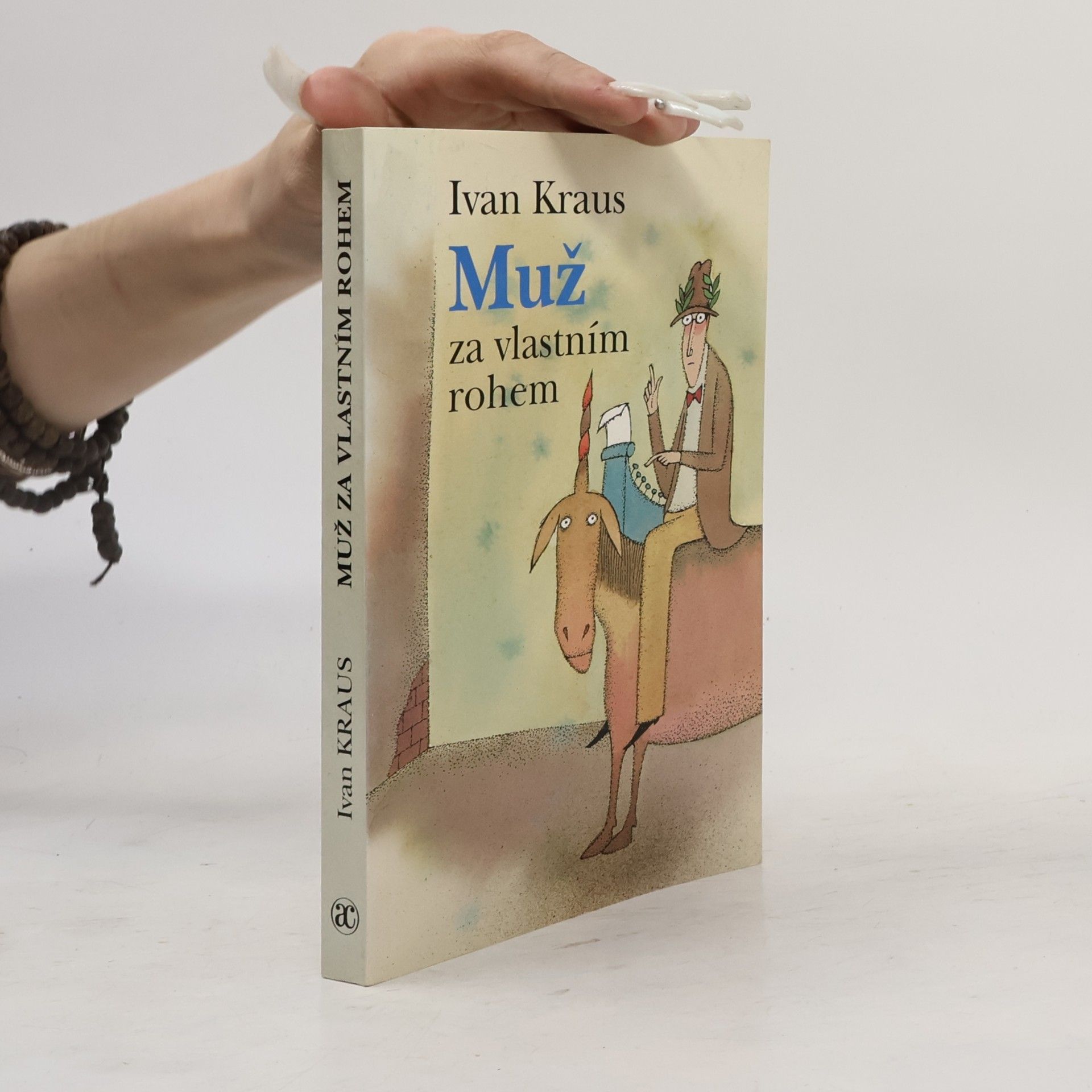 Ivan Kraus Muž za vlastním rohem