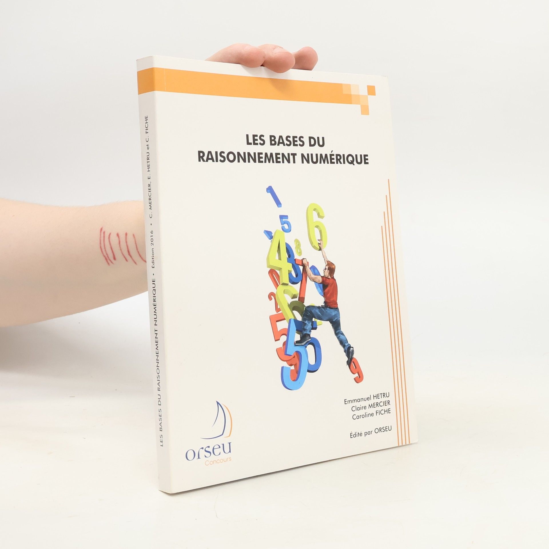 Les bases du raisonnement numérique - Edition 2016