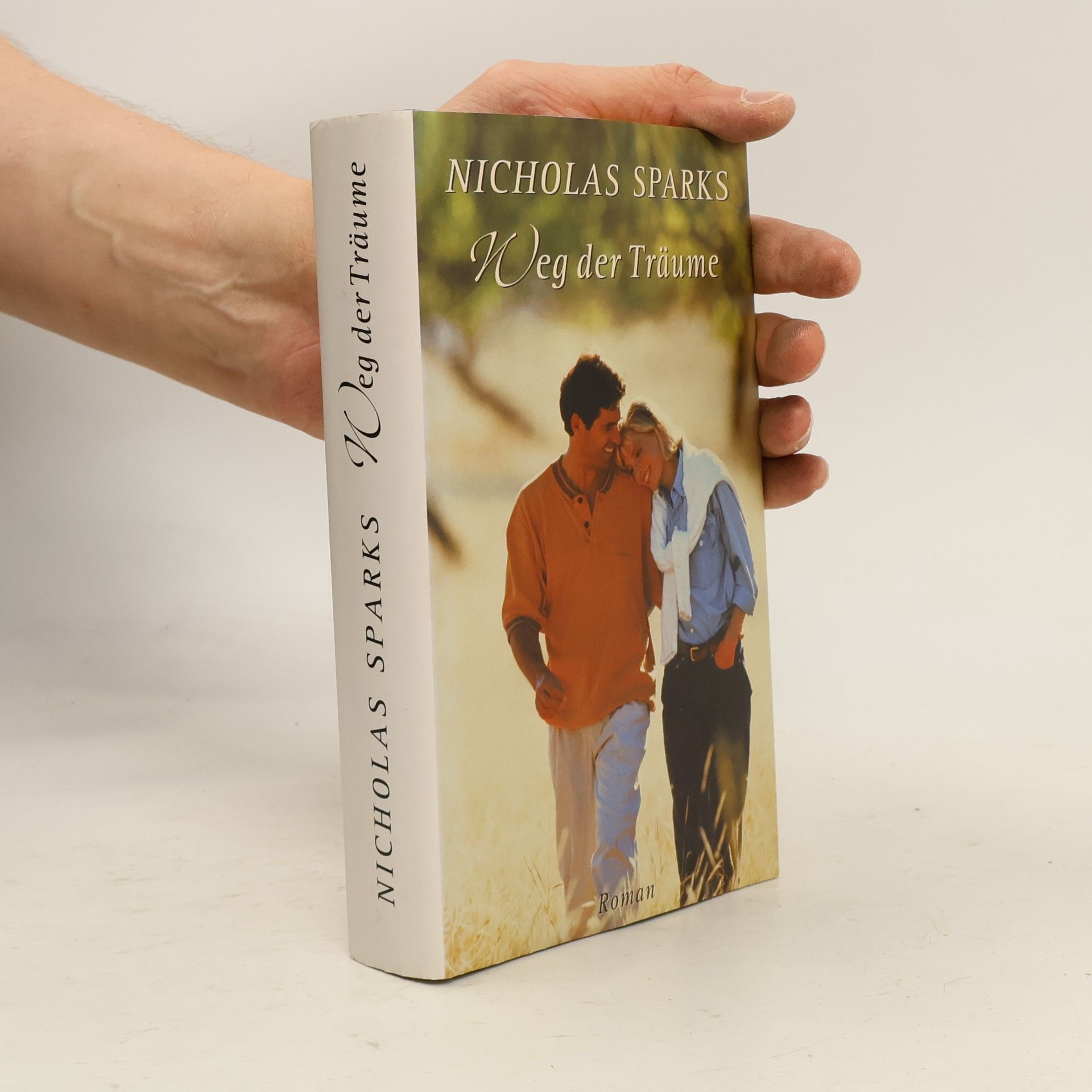 Nicholas Sparks Weg der Träume