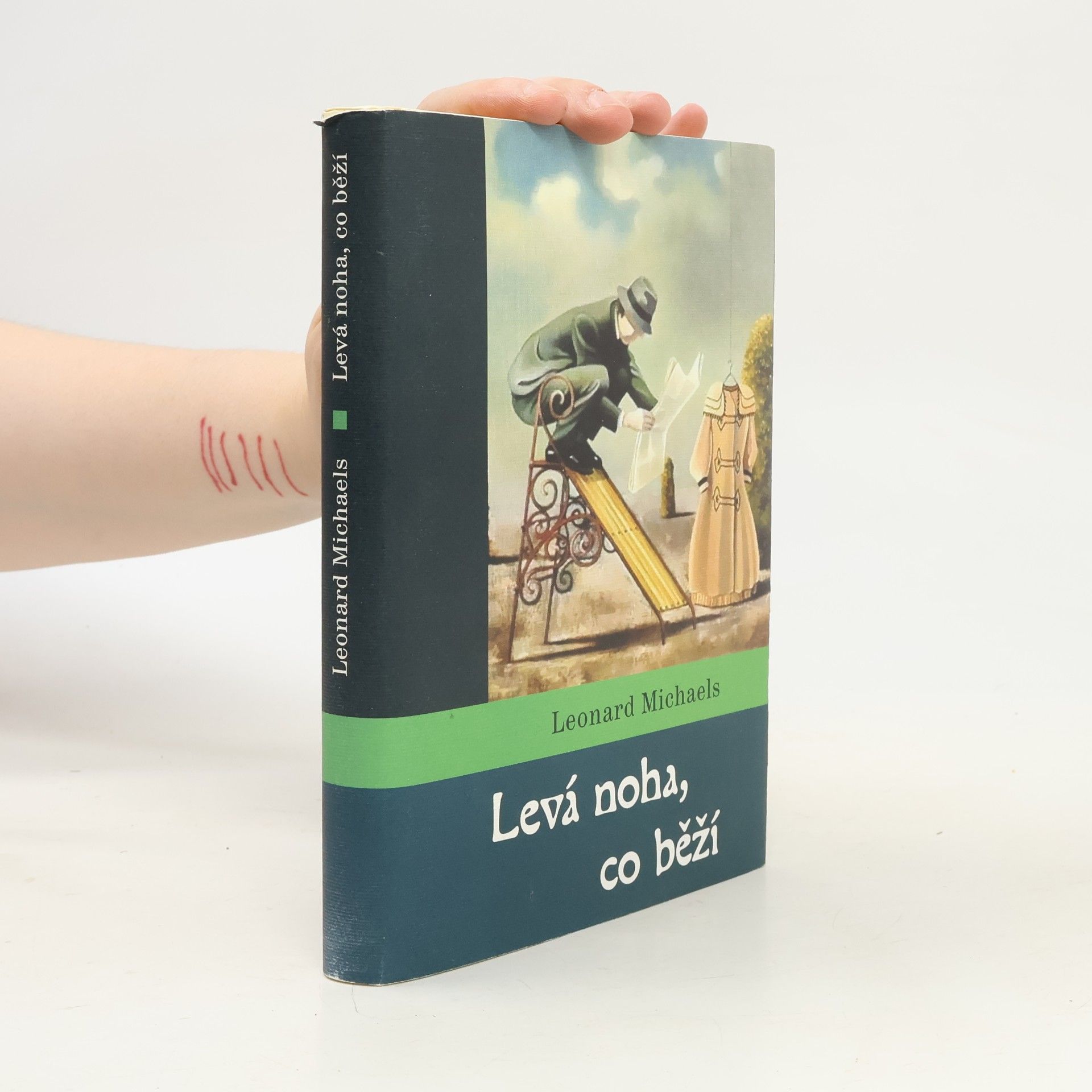 Leonard Michaels Levá noha, co běží