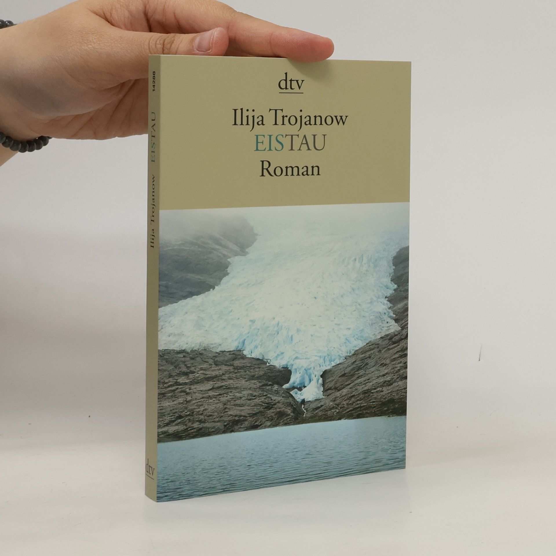Ilija Trojanow EisTau