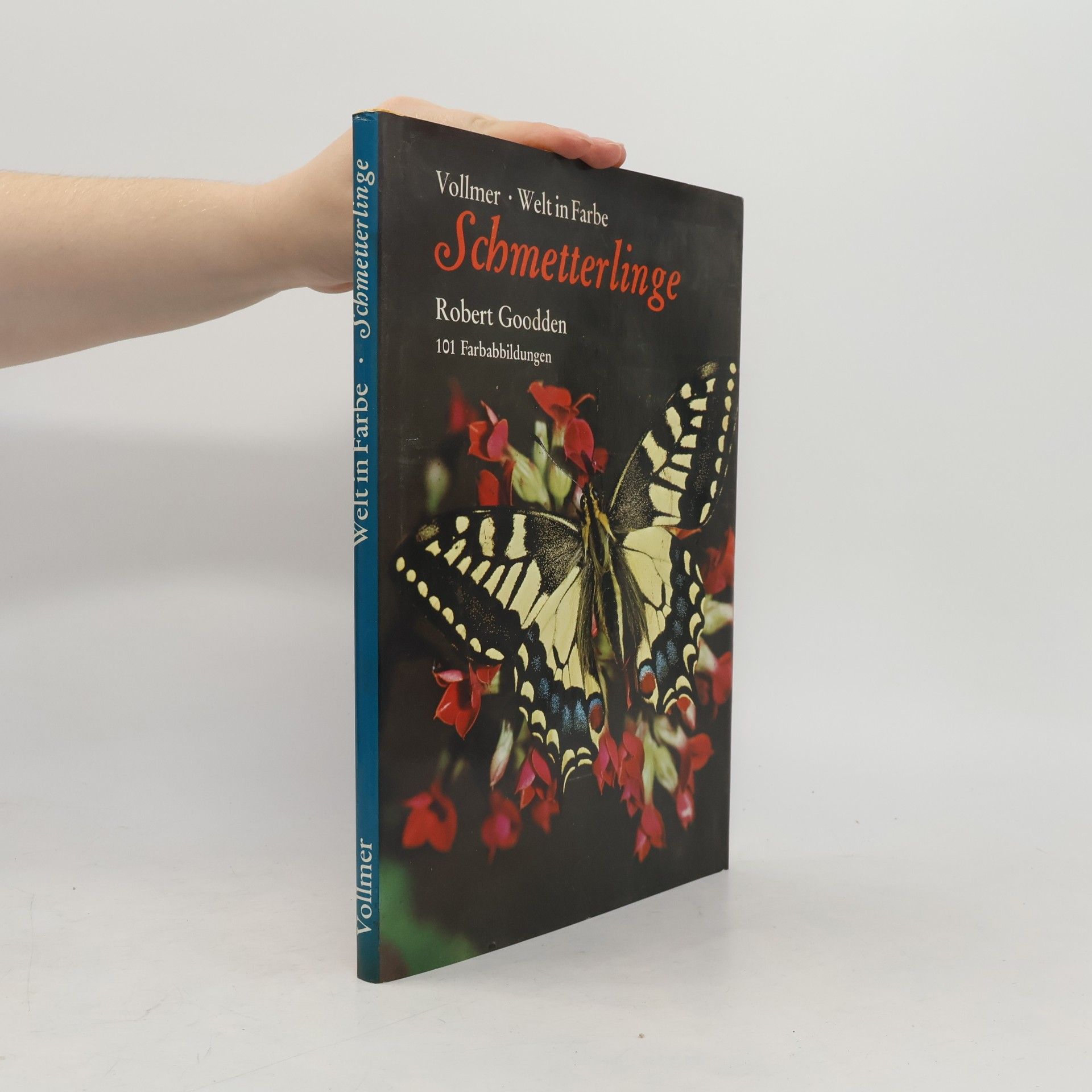 Robert Goodden Welt in Farbe. Schmetterlinge