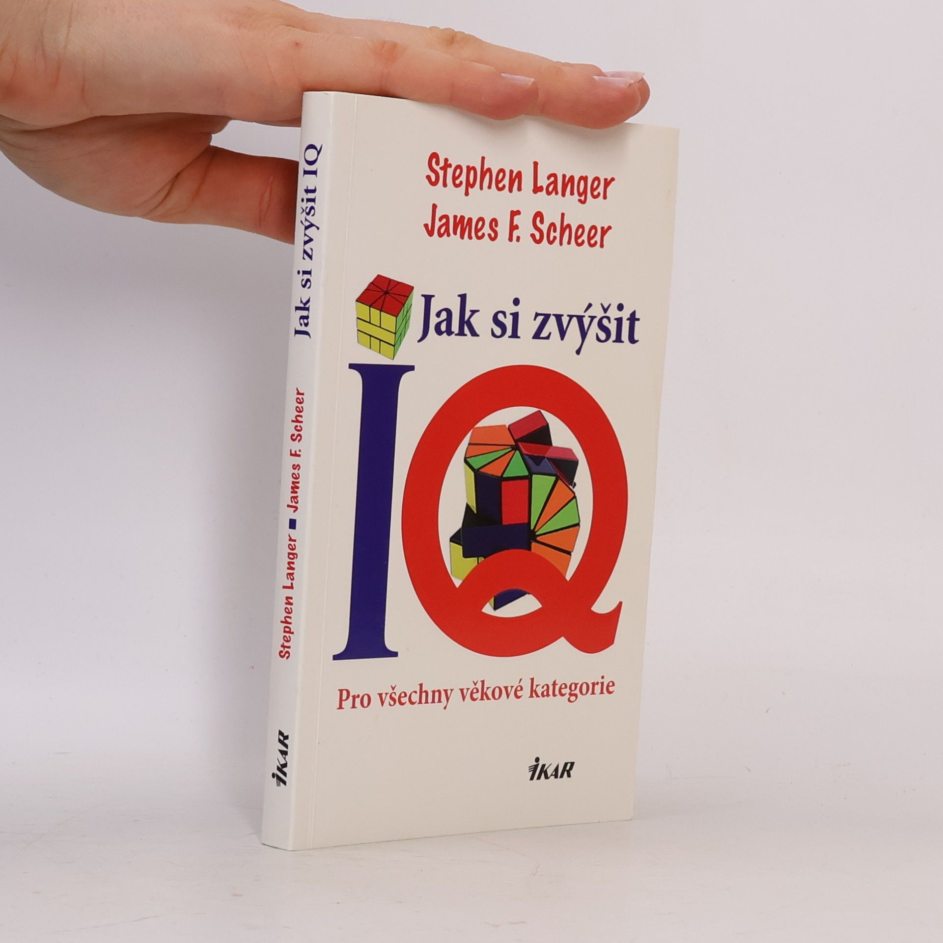 James F. Scheer Jak si zvýšit IQ