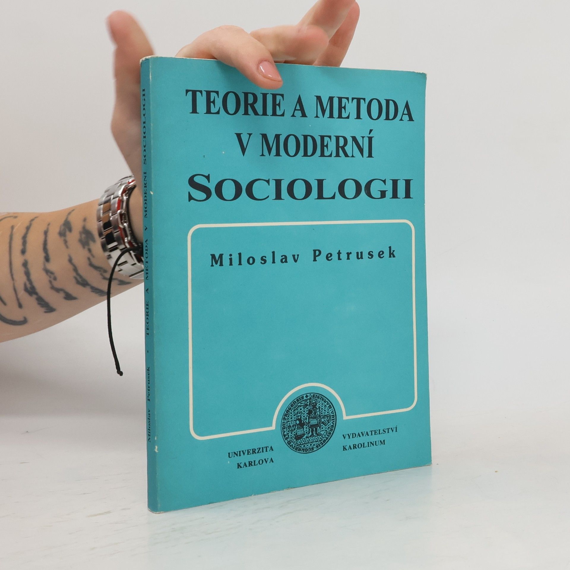 Teorie a metoda v moderní sociologii