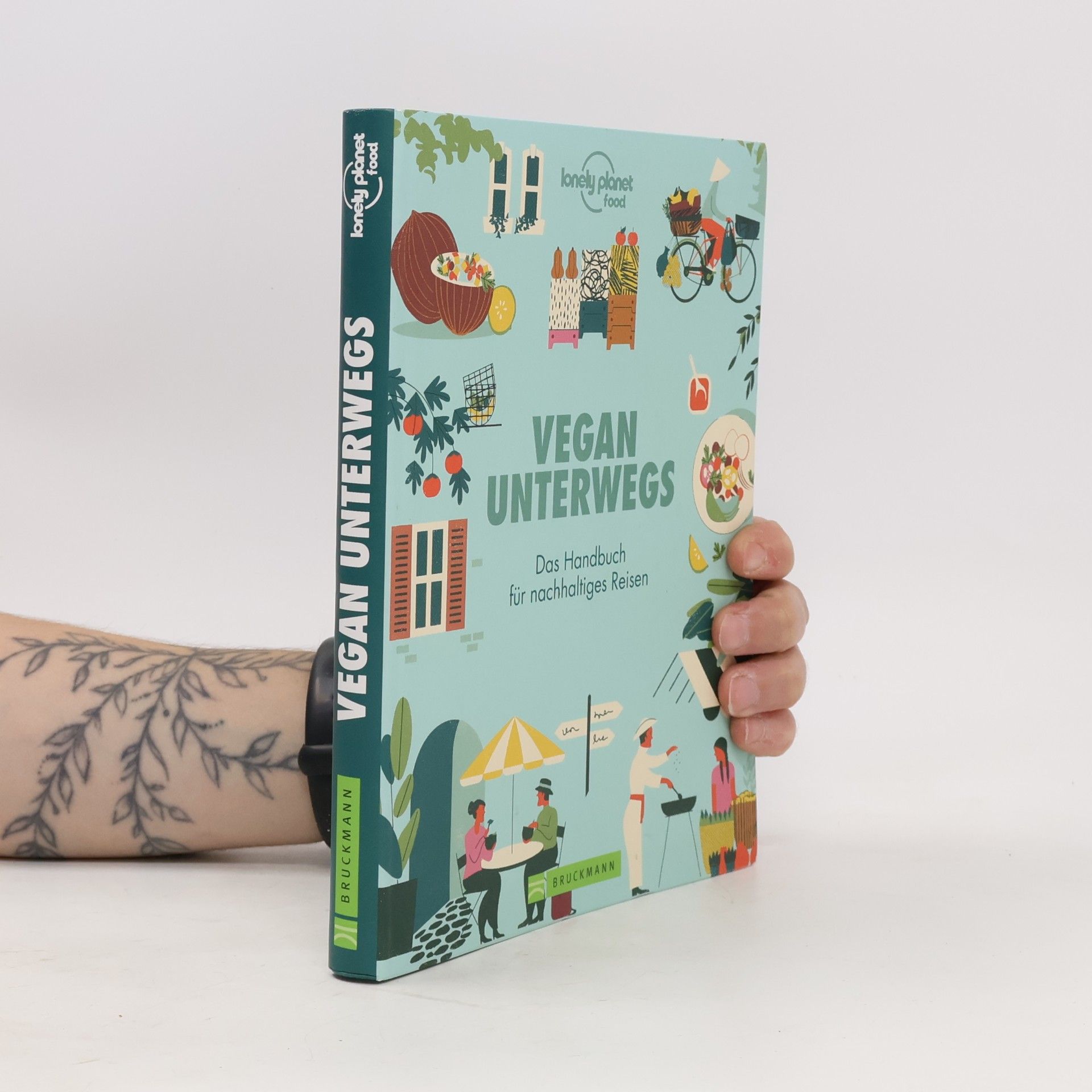 Gabriele Lichtner Vegan unterwegs. Das Handbuch für nachhaltiges Reisen