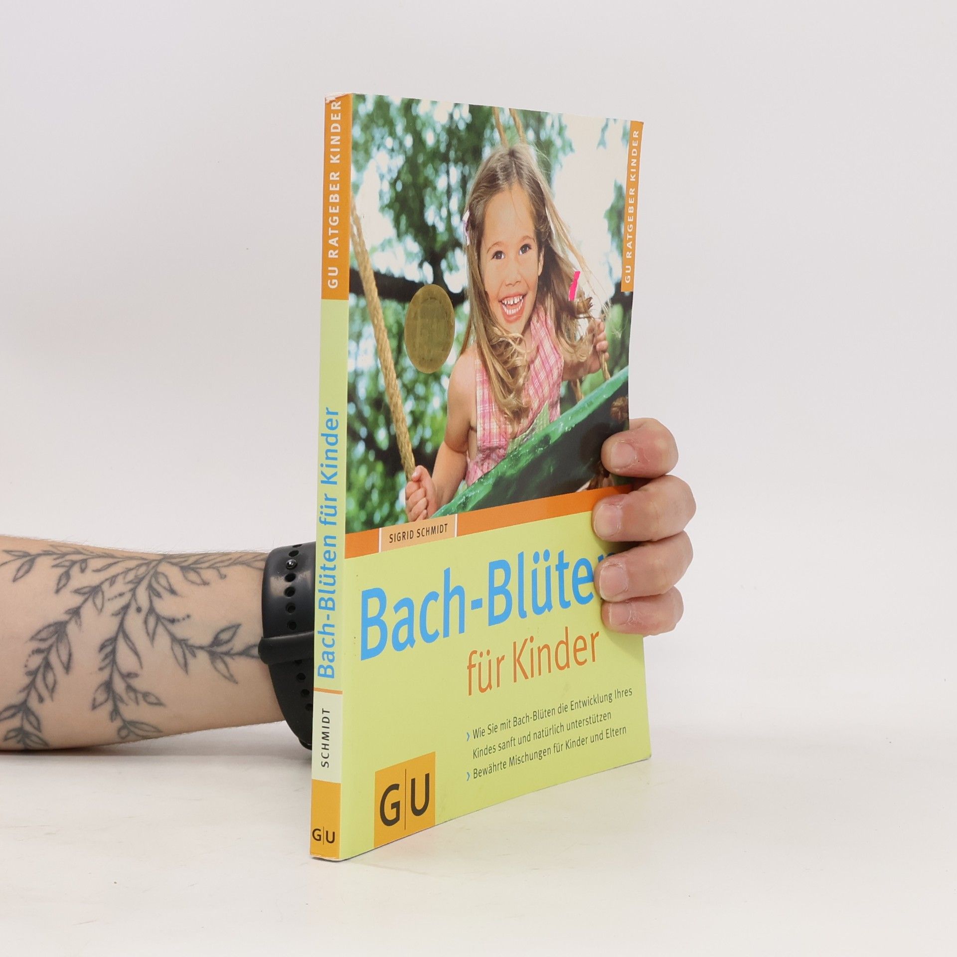 Sigrid Schmidt-Hasenbusch Bach-Blüten für Kinder
