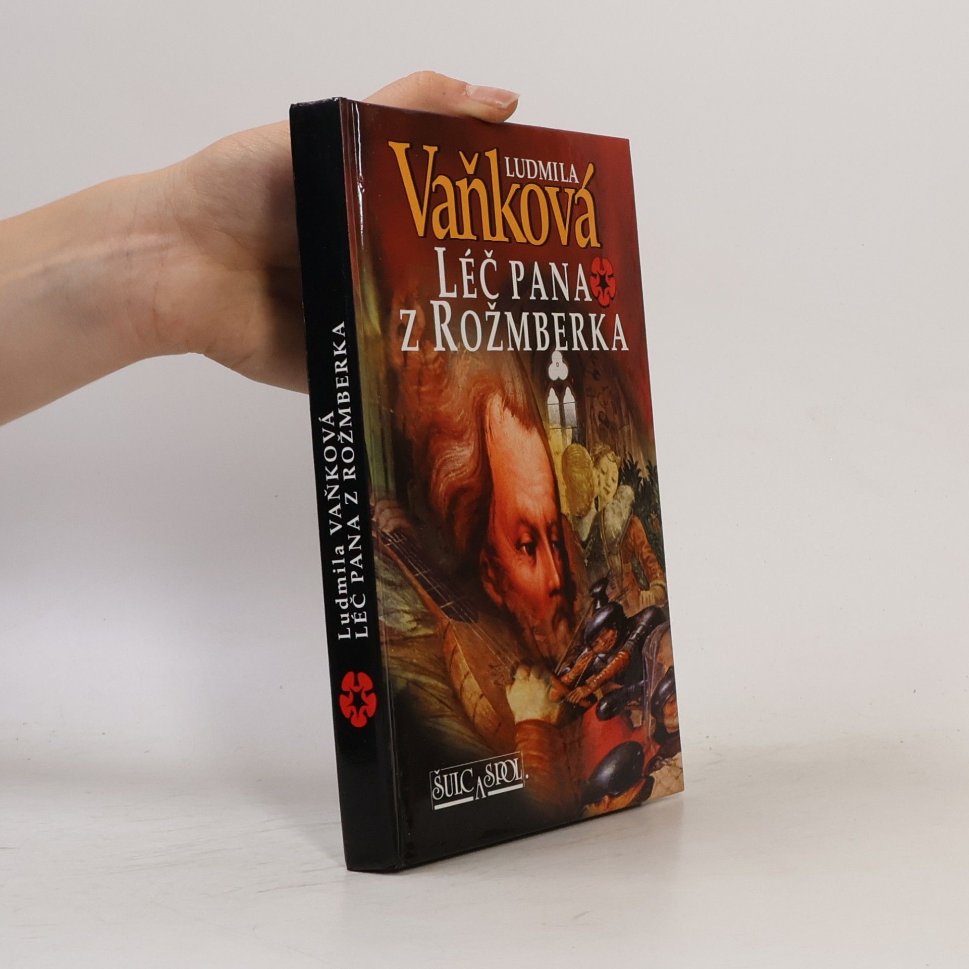 Ludmila Vaňková Léč pana z Rožmberka