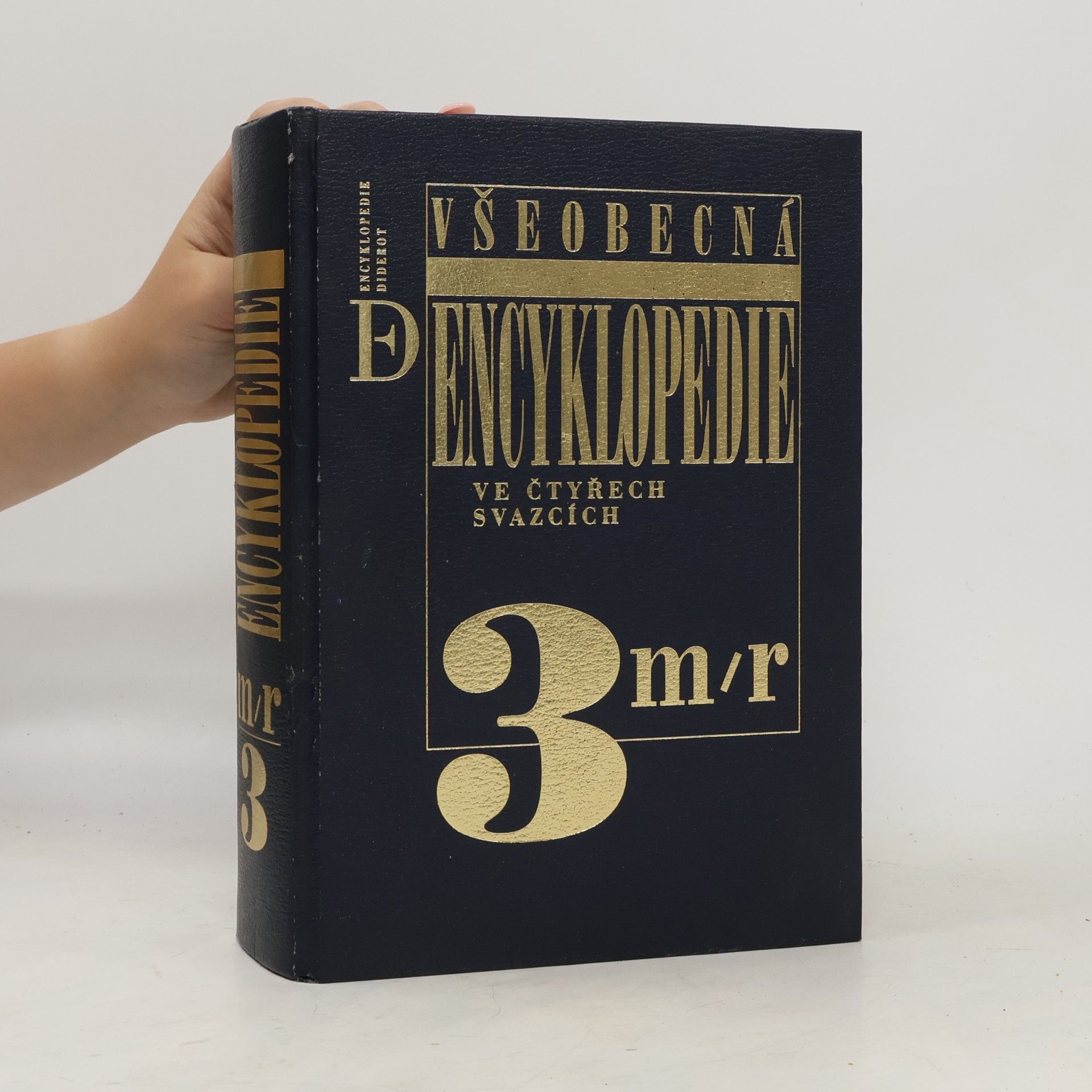 Kolektiv autorů Všeobecná encyklopedie ve čtyřech svazcích 3.