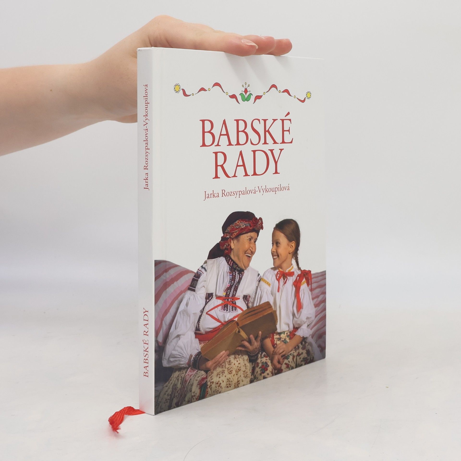 Jaroslava Rozsypalová Vykoupilová Babské rady