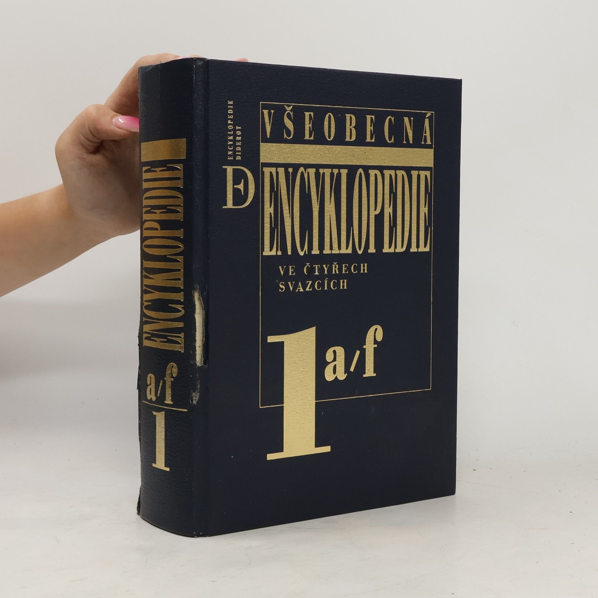 Various authors Všeobecná encyklopedie ve čtyřech svazcích 1. A-F