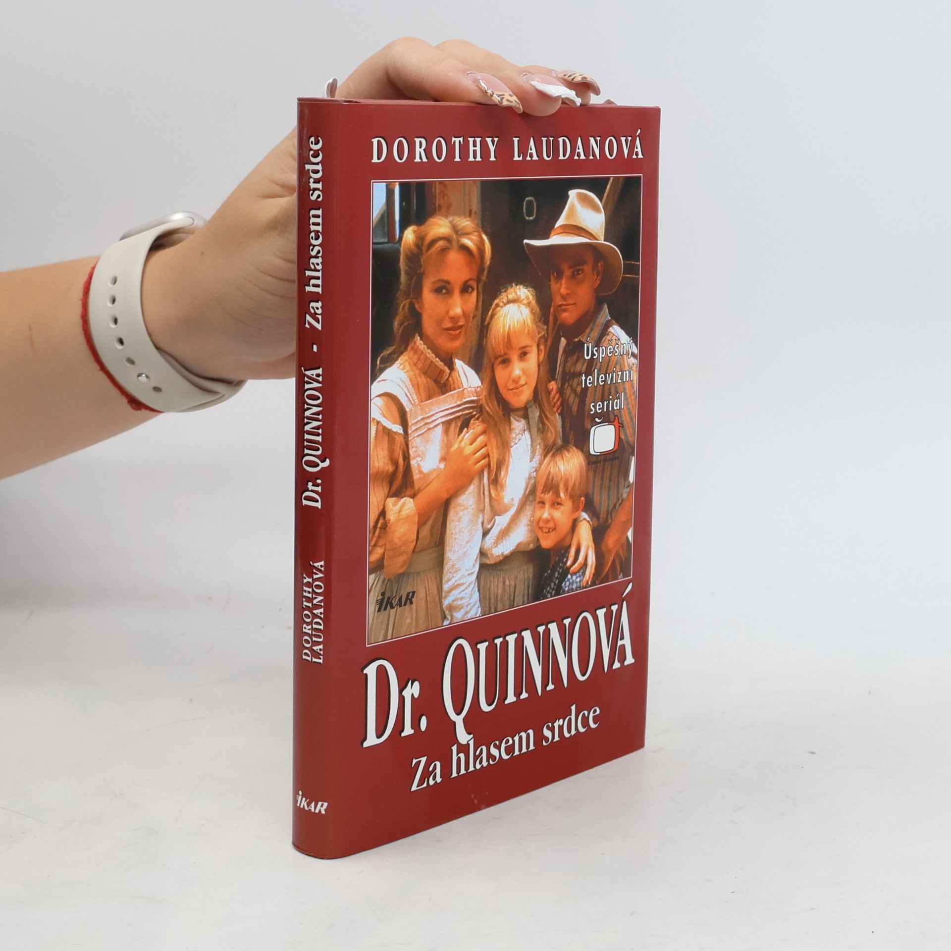 Dorothy Laudan Za hlasem srdce. Dr. Quinnová 2