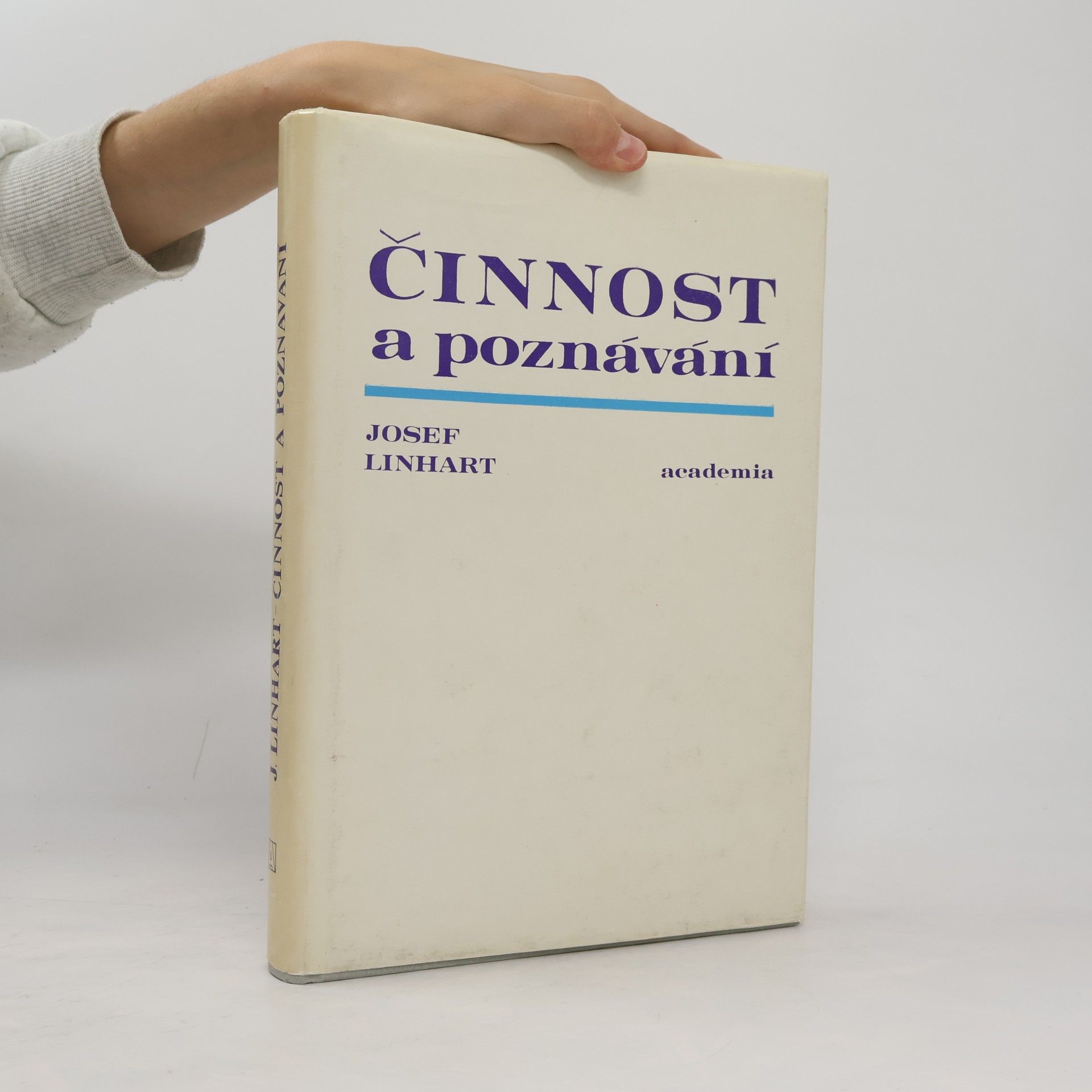 Josef Linhart Činnost a poznávání