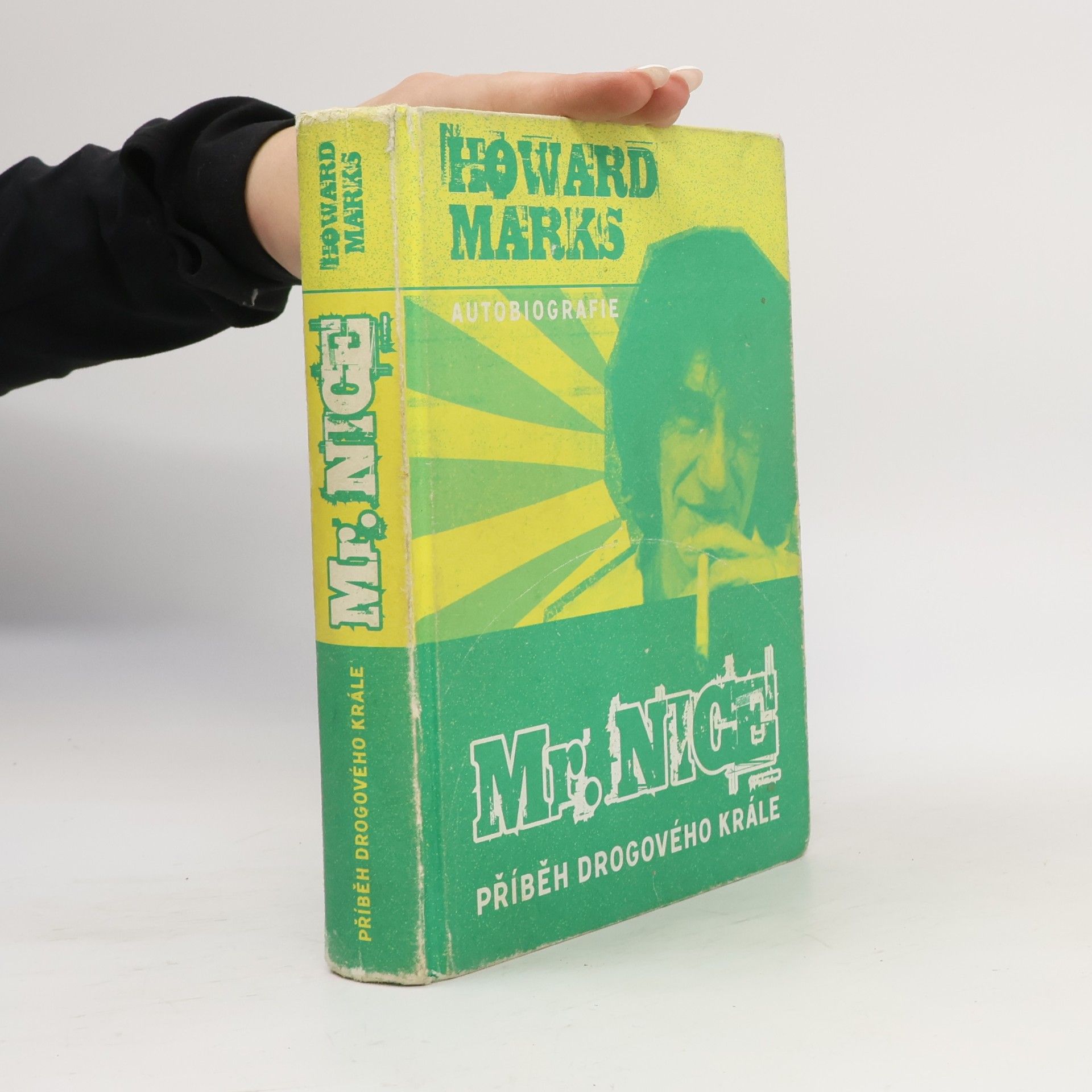 Howard Marks Mr. Nice: Příběh drogového krále
