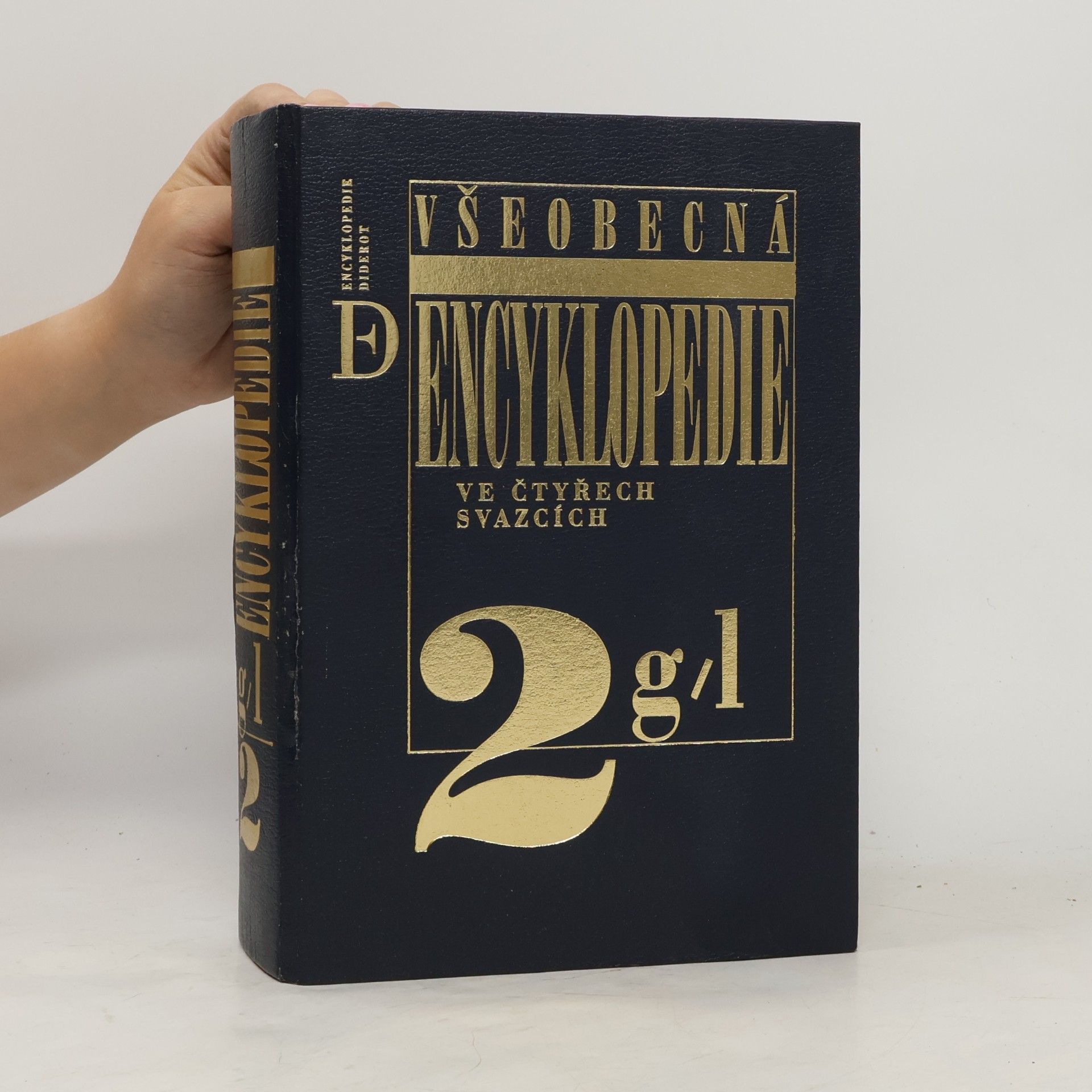 Autores varios Všeobecná encyklopedie ve čtyřech svazcích 2. g-l