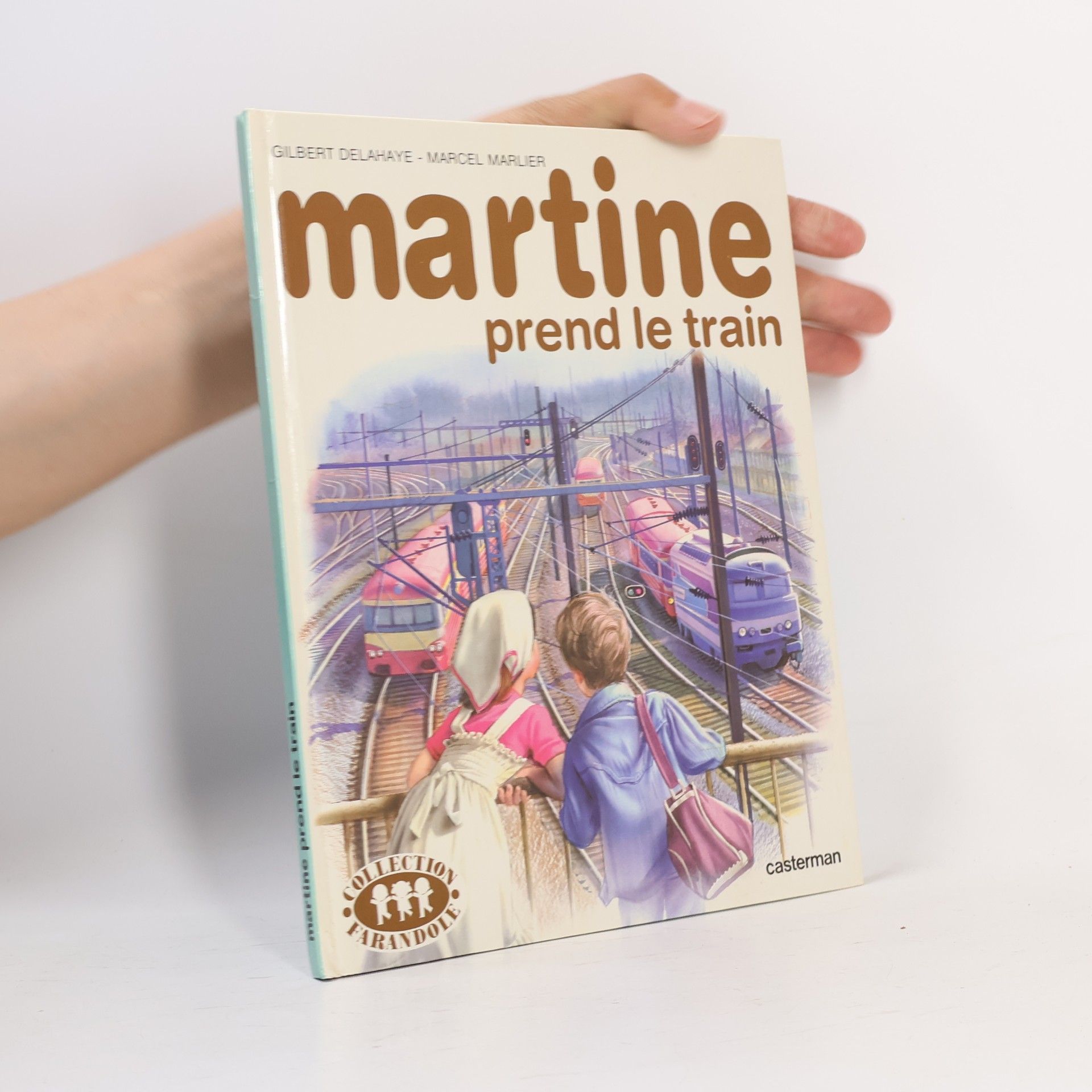 Gilbert Delahaye Martine prend le train