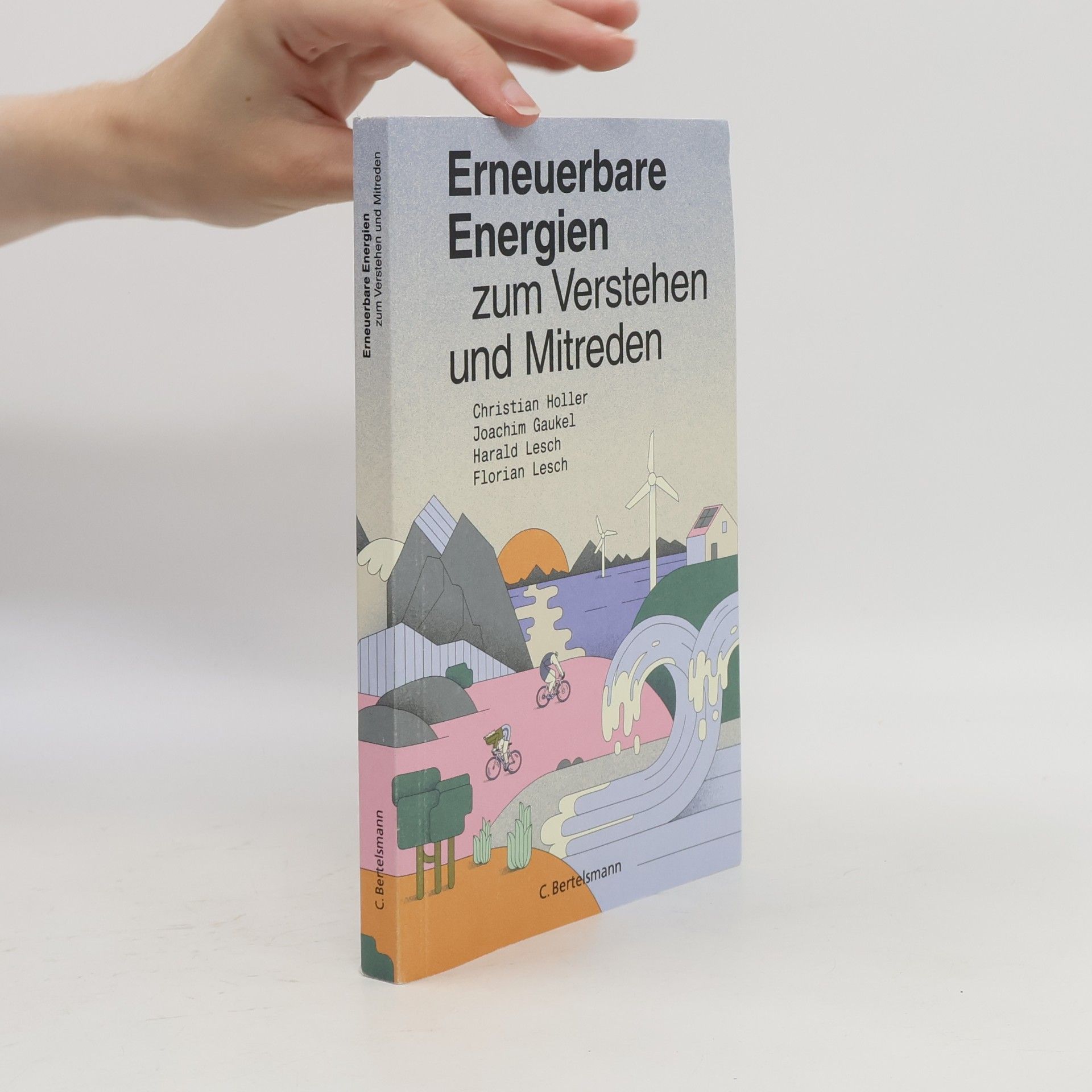 Erneuerbare Energien zum Verstehen und Mitreden