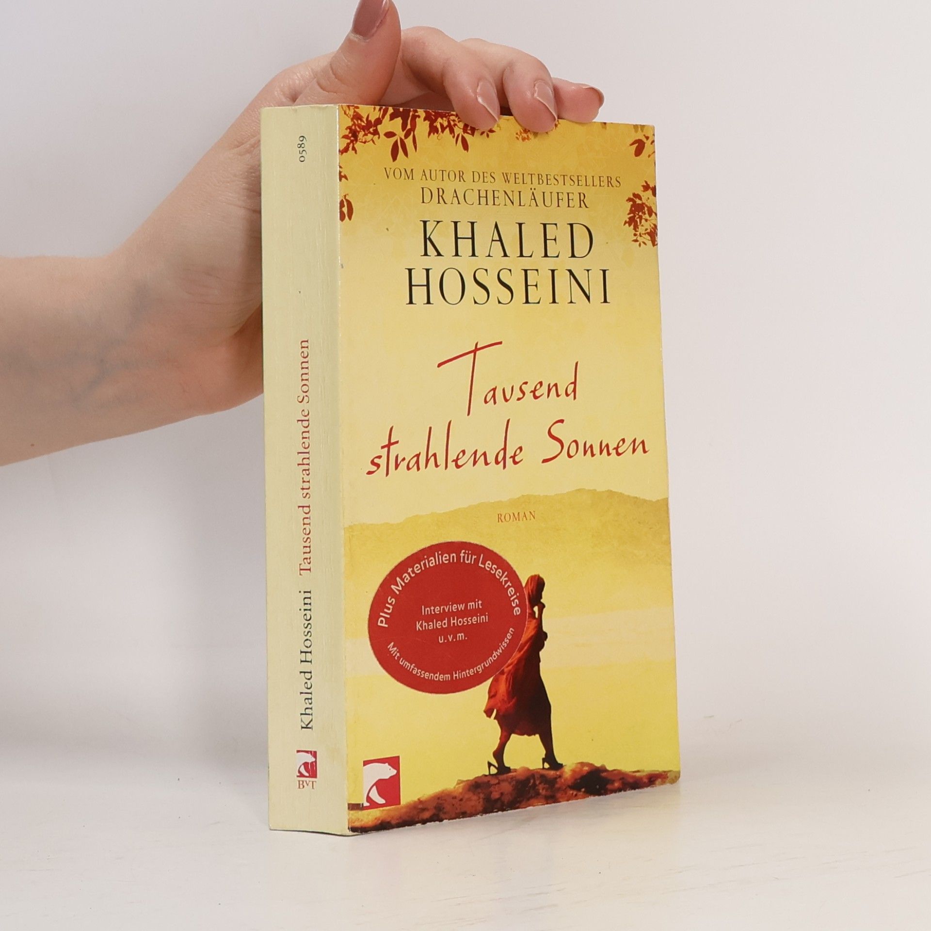 Khaled Hosseini Tausend strahlende Sonnen : Roman