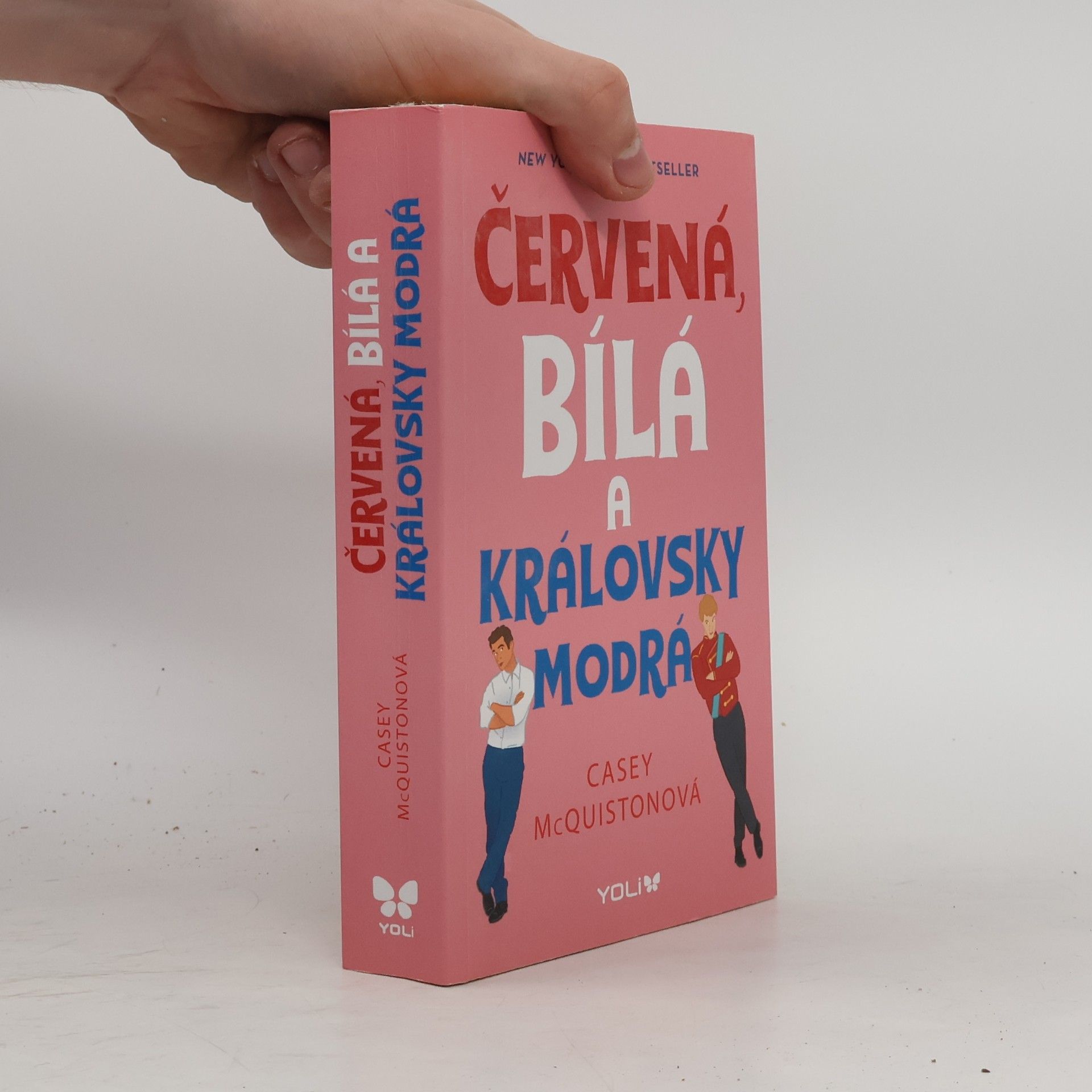 Casey McQuiston Červená, bílá a královsky modrá