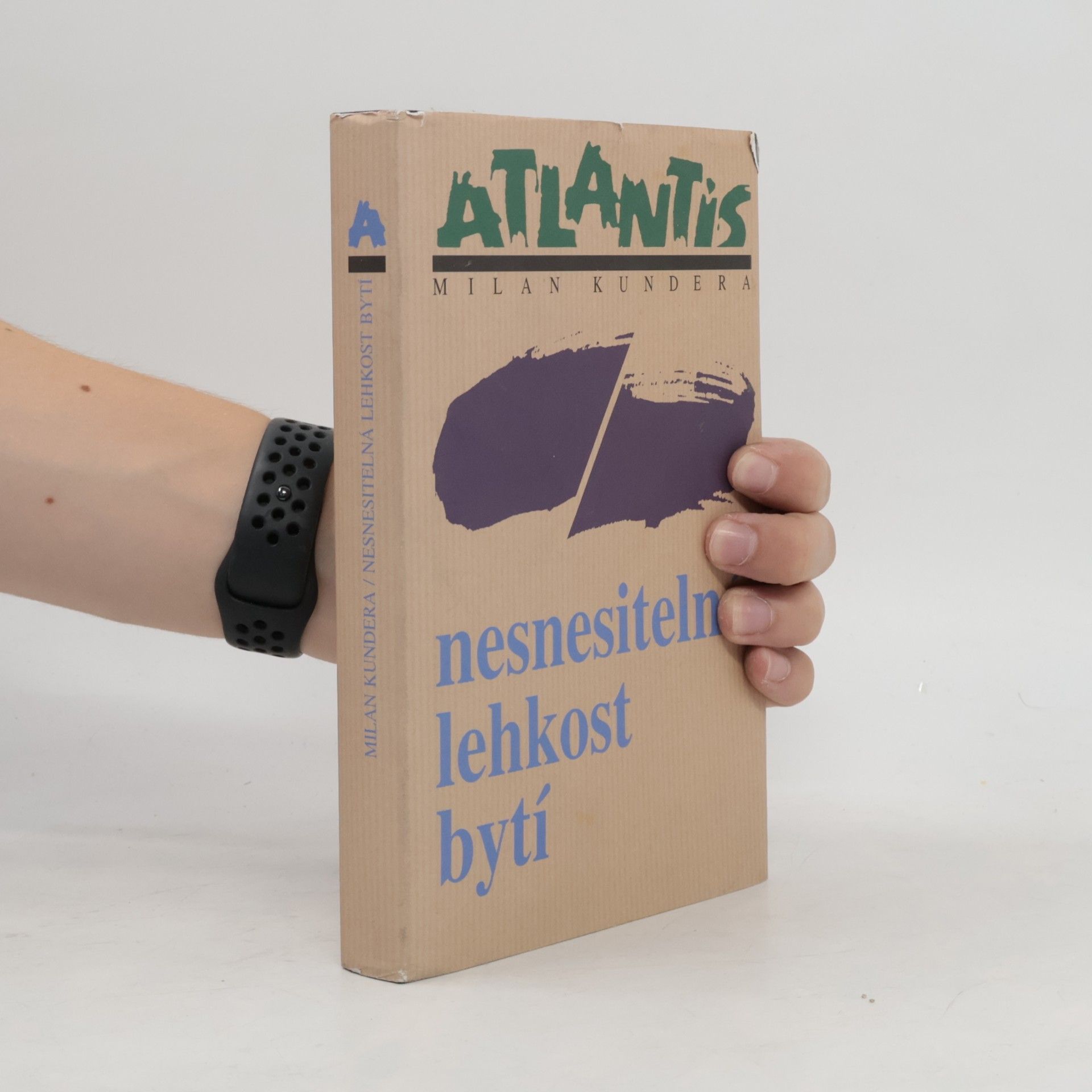 Milan Kundera Nesnesitelná lehkost bytí