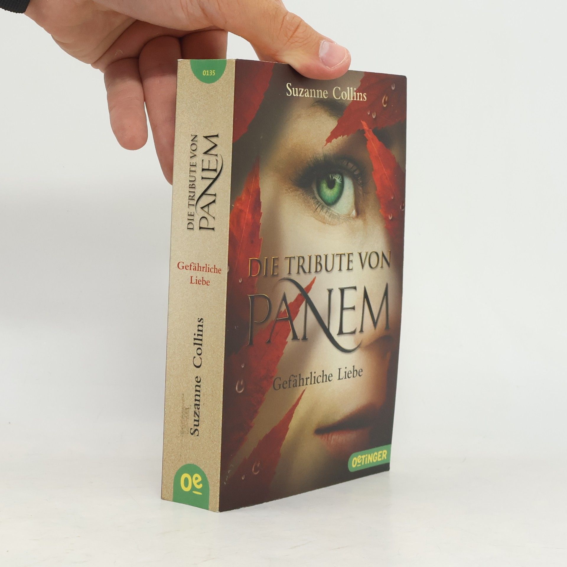 Suzanne Collins Die Tribute von Panem. Gefährliche Liebe