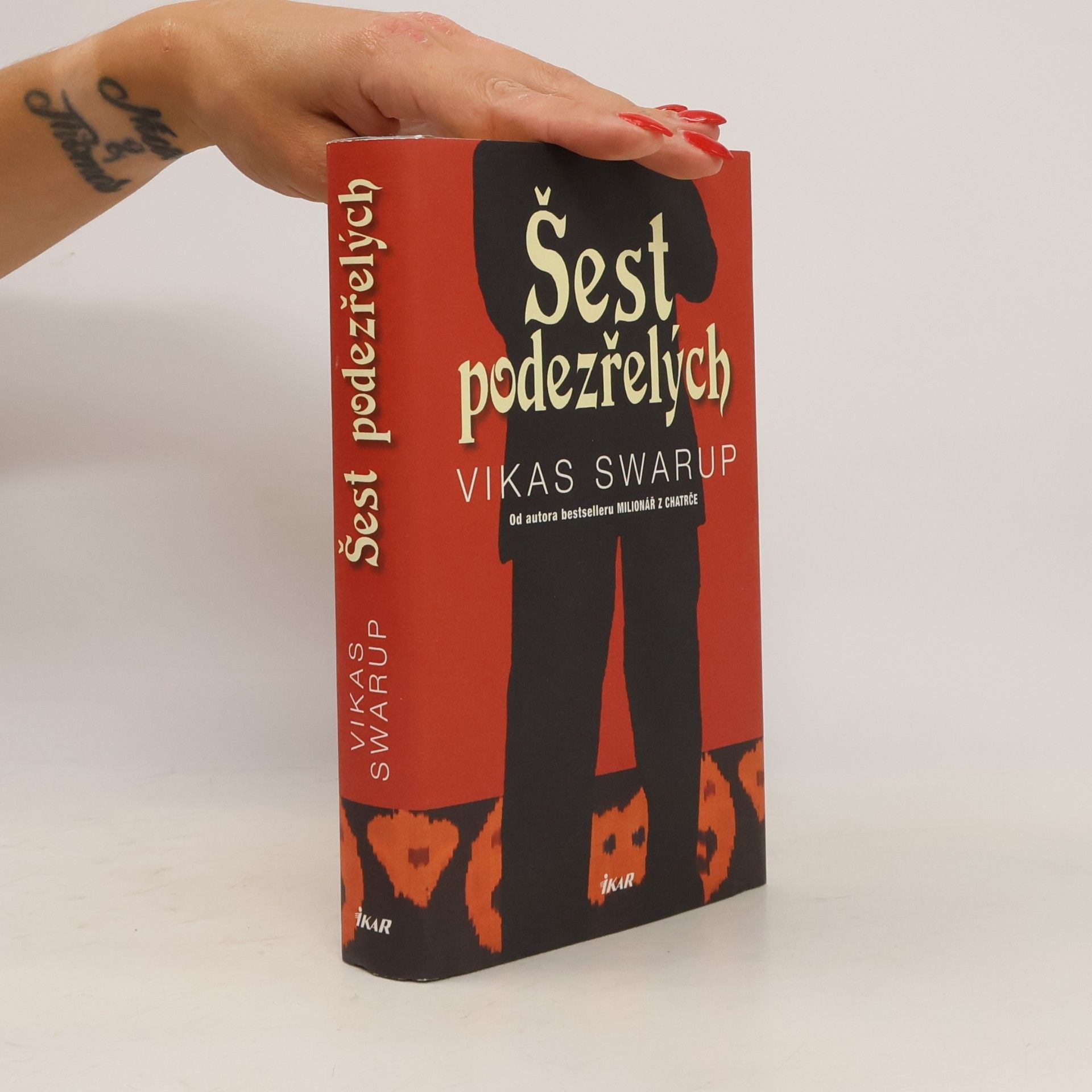 Vikas Swarup Šest podezřelých