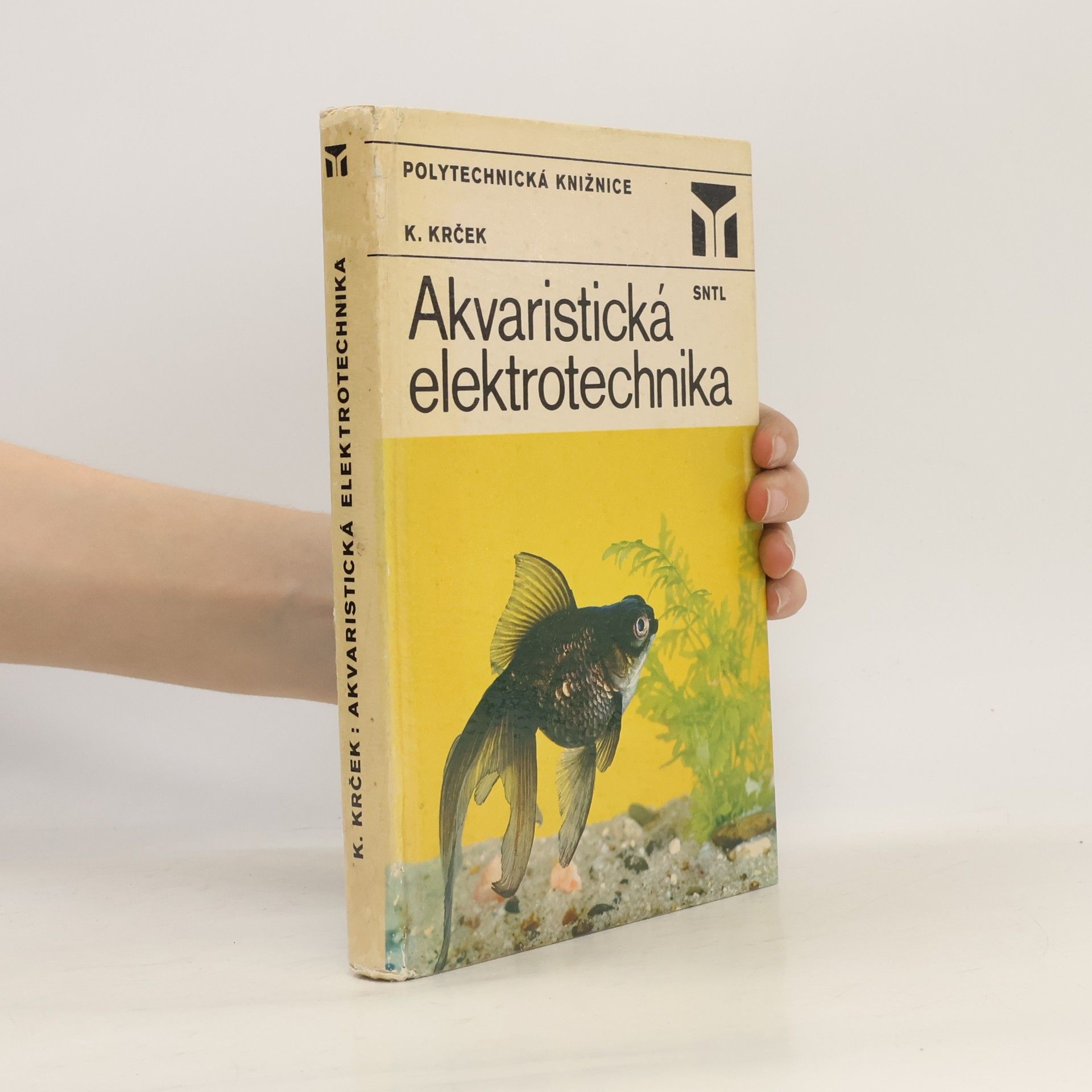 Karel Krček Akvaristická elektrotechnika