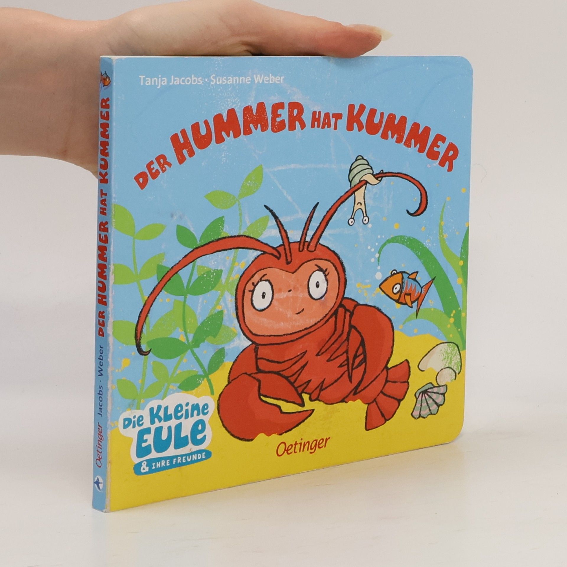 Tanja Jacobs Der Hummer hat Kummer